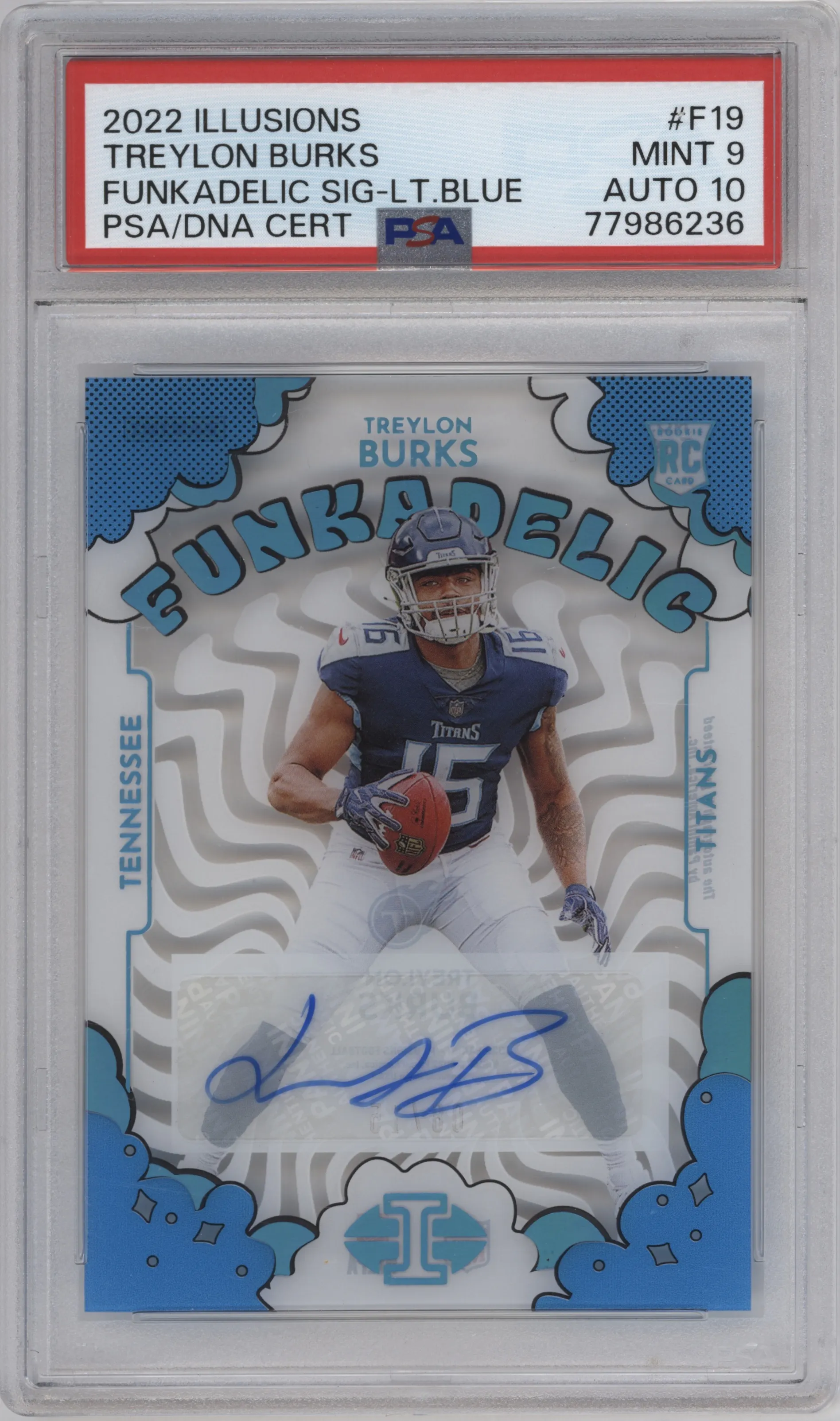 2022 Panini Illusions Funkadelic Sig. Treylon Burks Light Blue PSA 9
