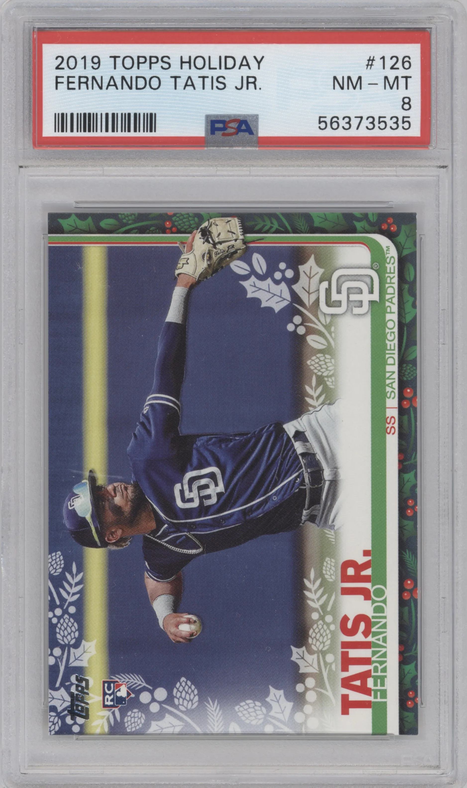 Fernando Tatis Jr. from the 2019 Topps Holiday set graded by PSA and given an overall grade of 8.