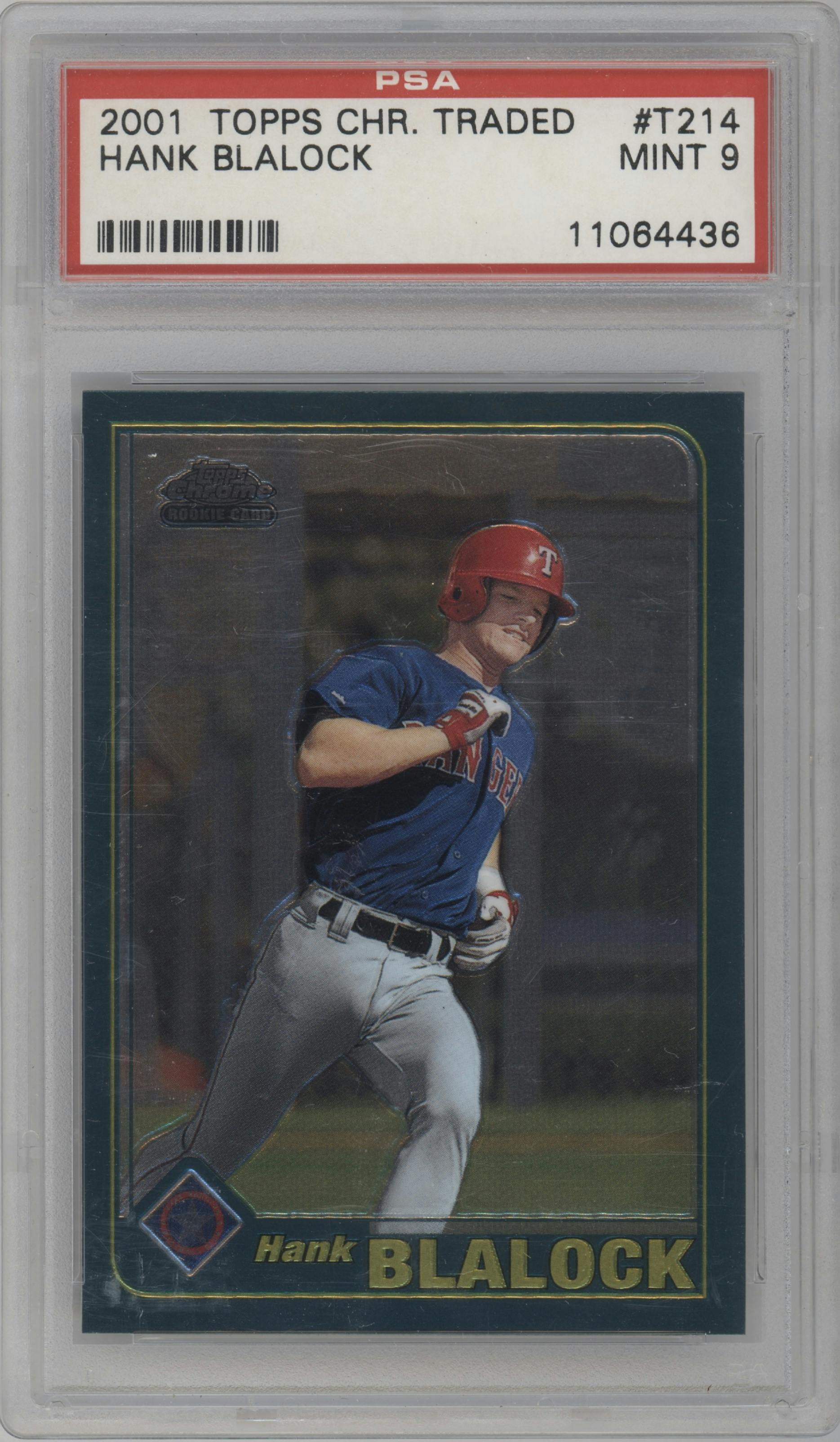 Hank Blalock from the 2001 Topps Traded & Rookies set graded by PSA and given an overall grade of 9.