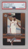 LeBron James from the 2003-04 Upper Deck set graded by PSA and given an overall grade of 9.