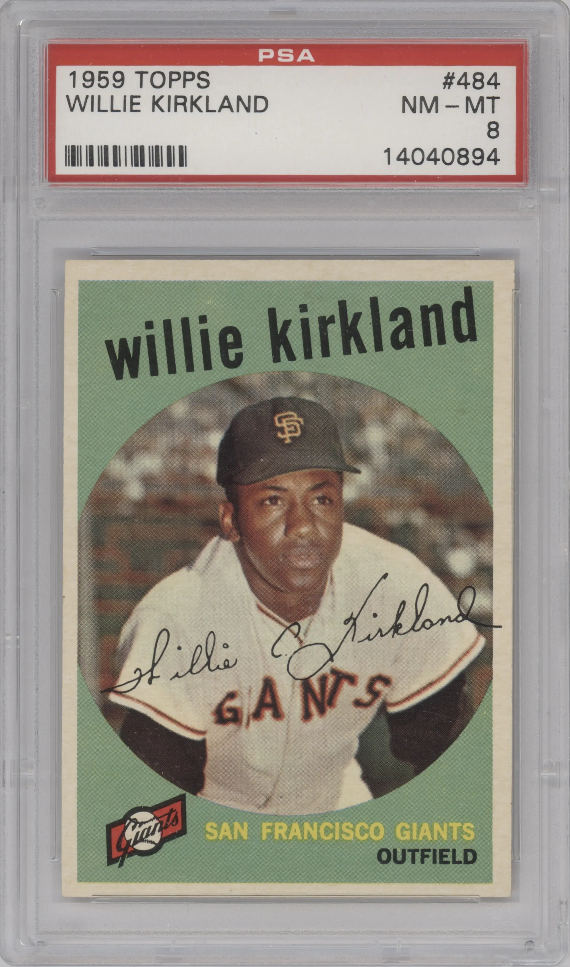 Willie Kirkland from the 1959 Topps set graded by PSA and given an overall grade of 8.