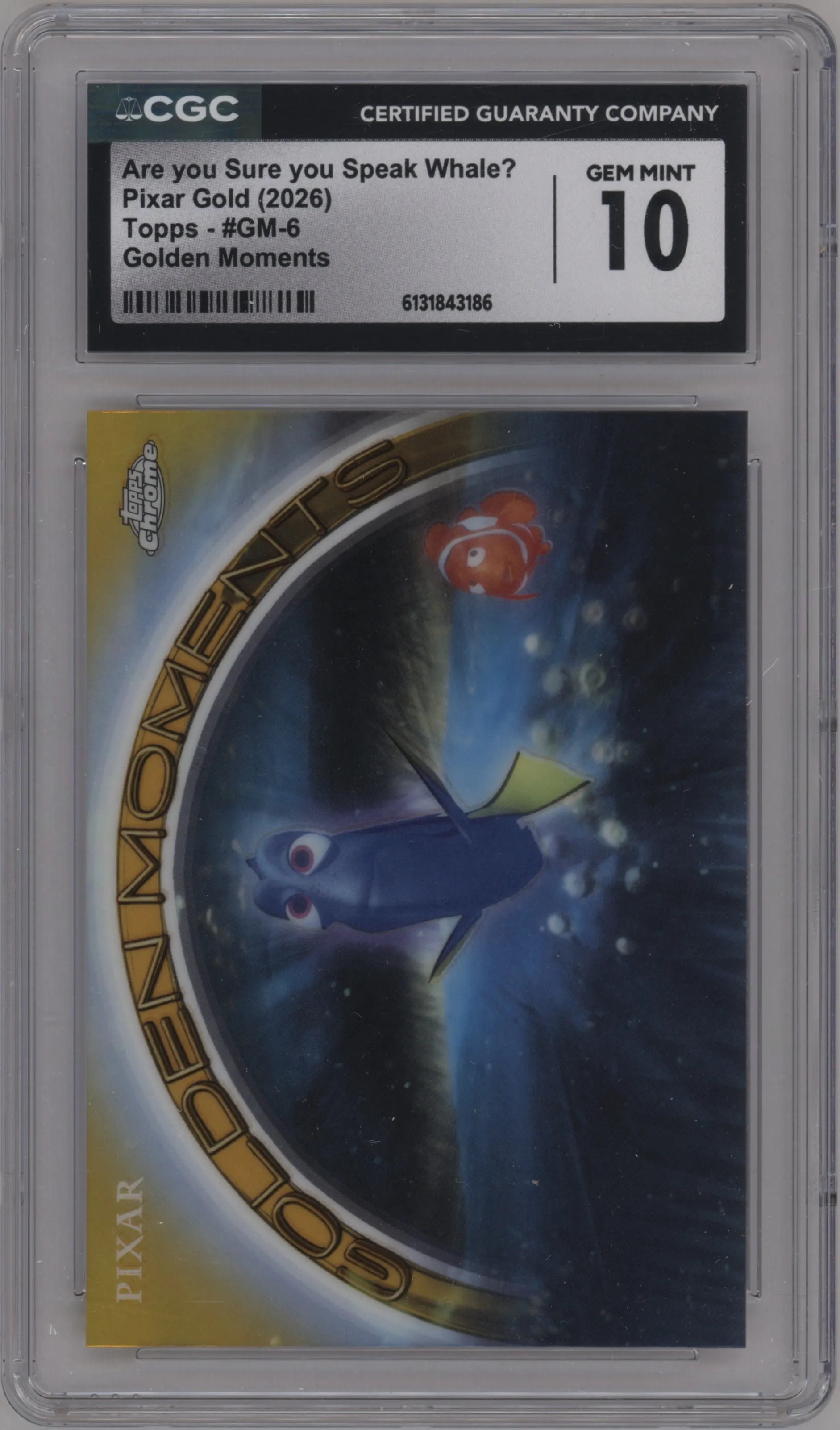 2025 Topps Pixar Gold Golden Moments Are You Sure You Speak Whale? CGC 10