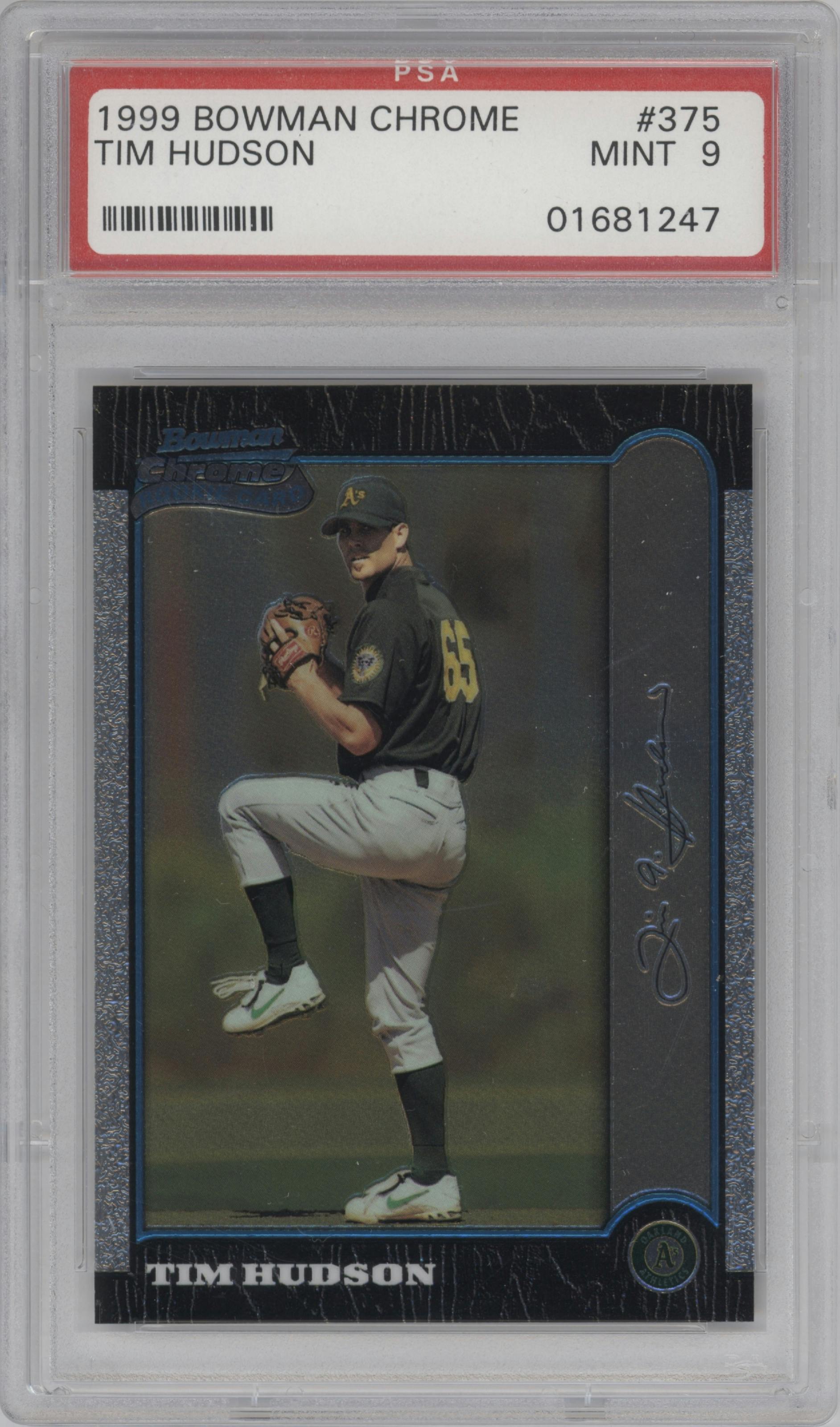 Tim Hudson from the 1999 Bowman Chrome set graded by PSA and given an overall grade of 9.