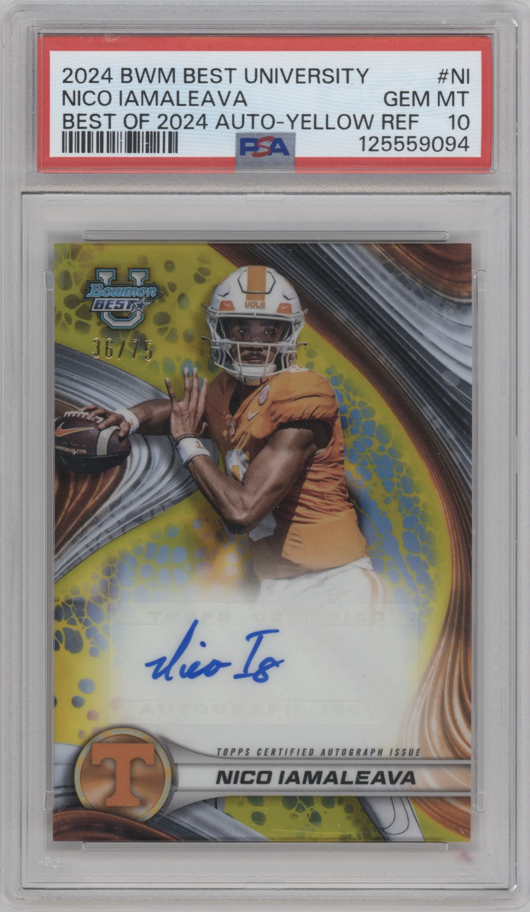 2024 Bowman University Best Best of 2024 Auto Nico Iamaleava Yellow Refractor #BOA-NI PSA 10