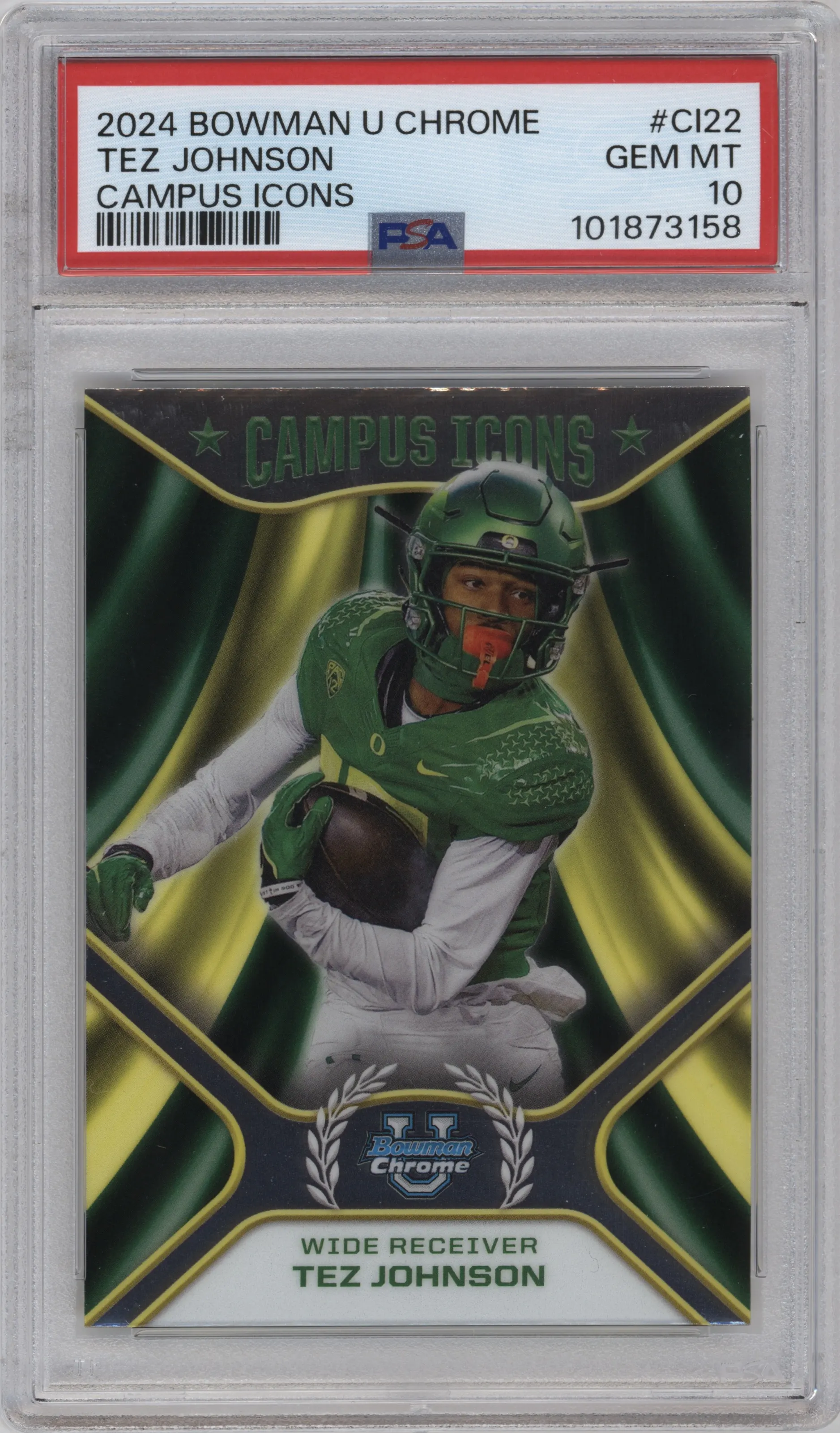 2024 Bowman University Chrome Campus Icons Tez Johnson PSA 10