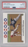 Albert Pujols/Prince Fielder from the 2008 Topps set graded by PSA and given an overall grade of 10.