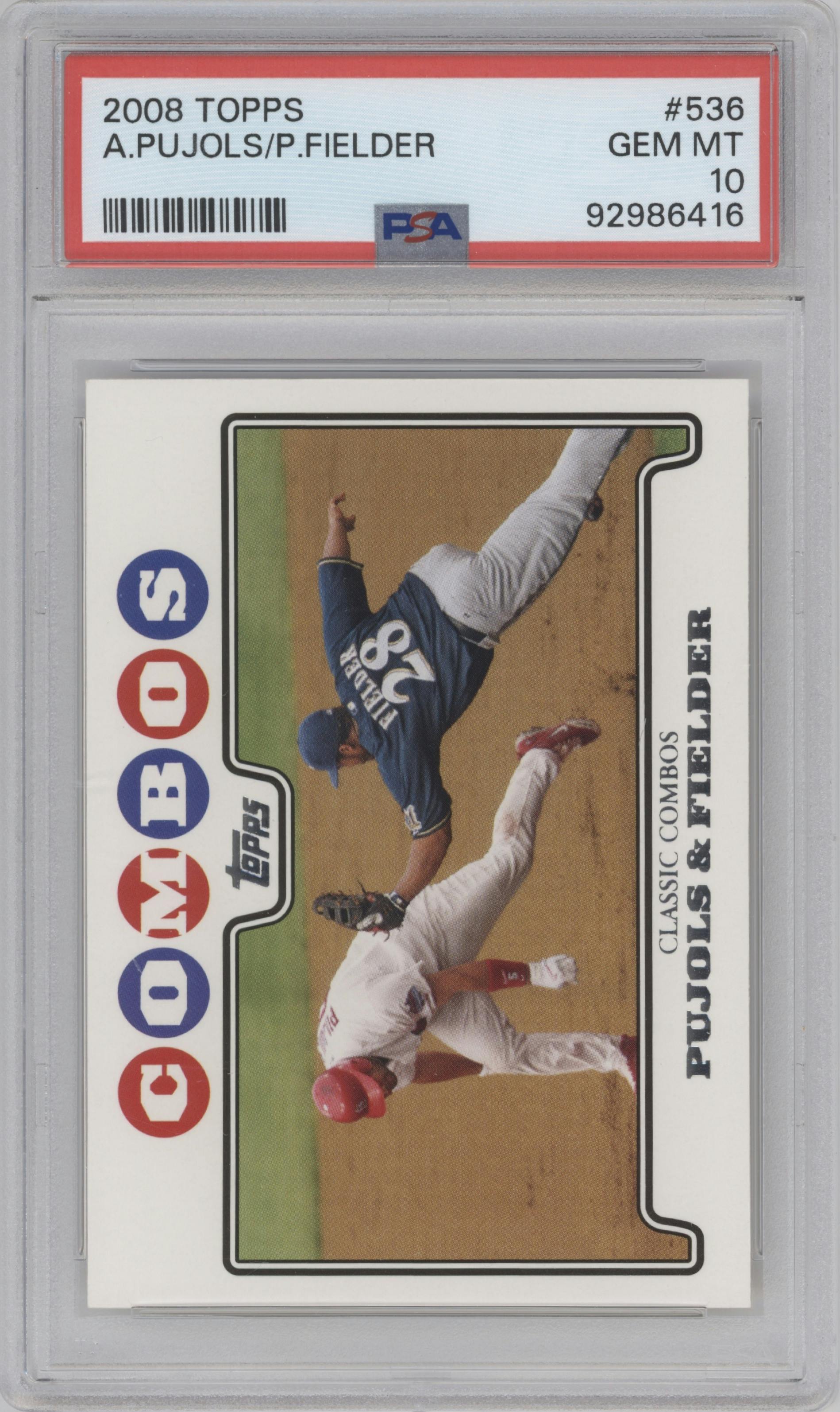 Albert Pujols/Prince Fielder from the 2008 Topps set graded by PSA and given an overall grade of 10.