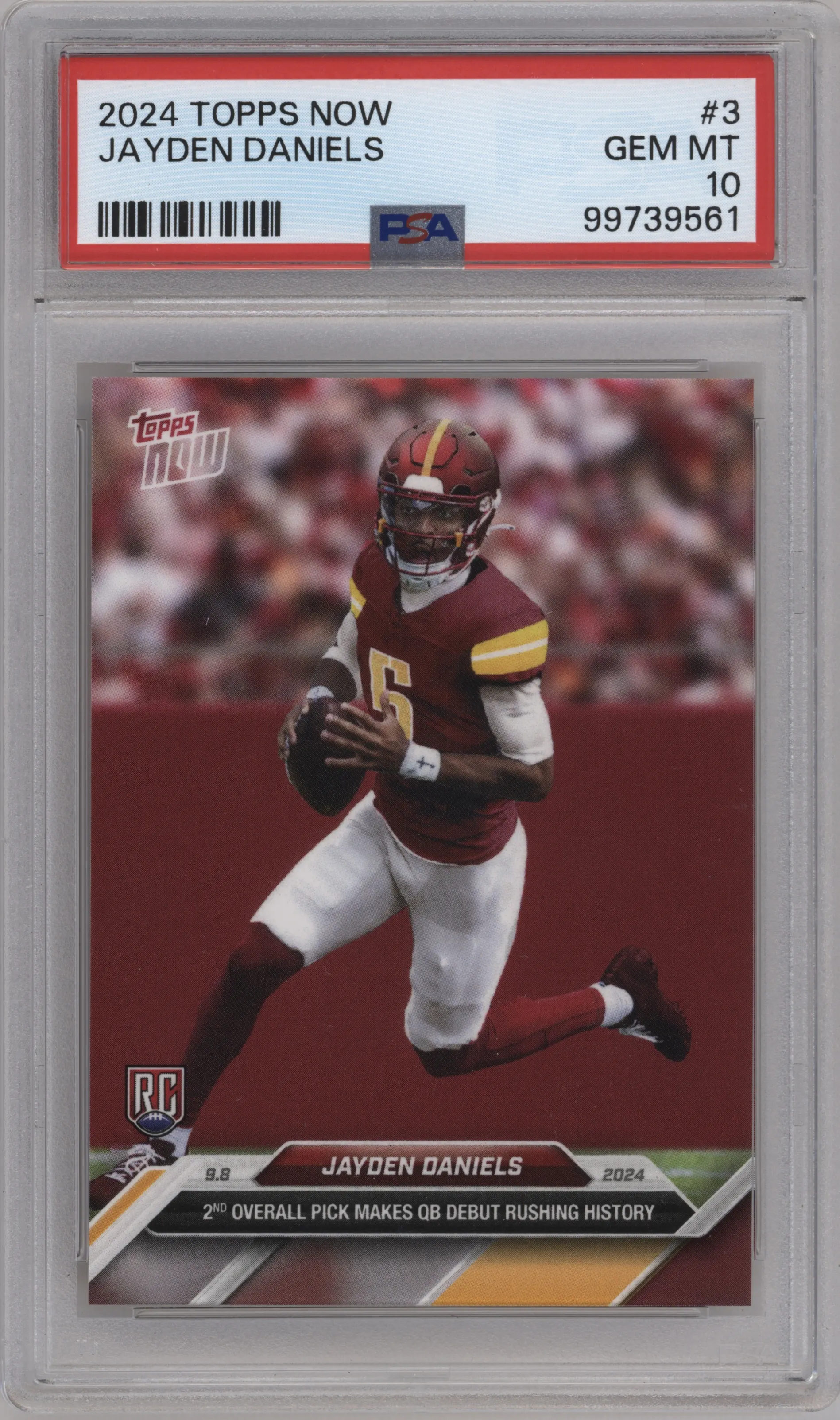 Jayden Daniels from the 2024 Topps Now set graded by PSA and given an overall grade of 10.