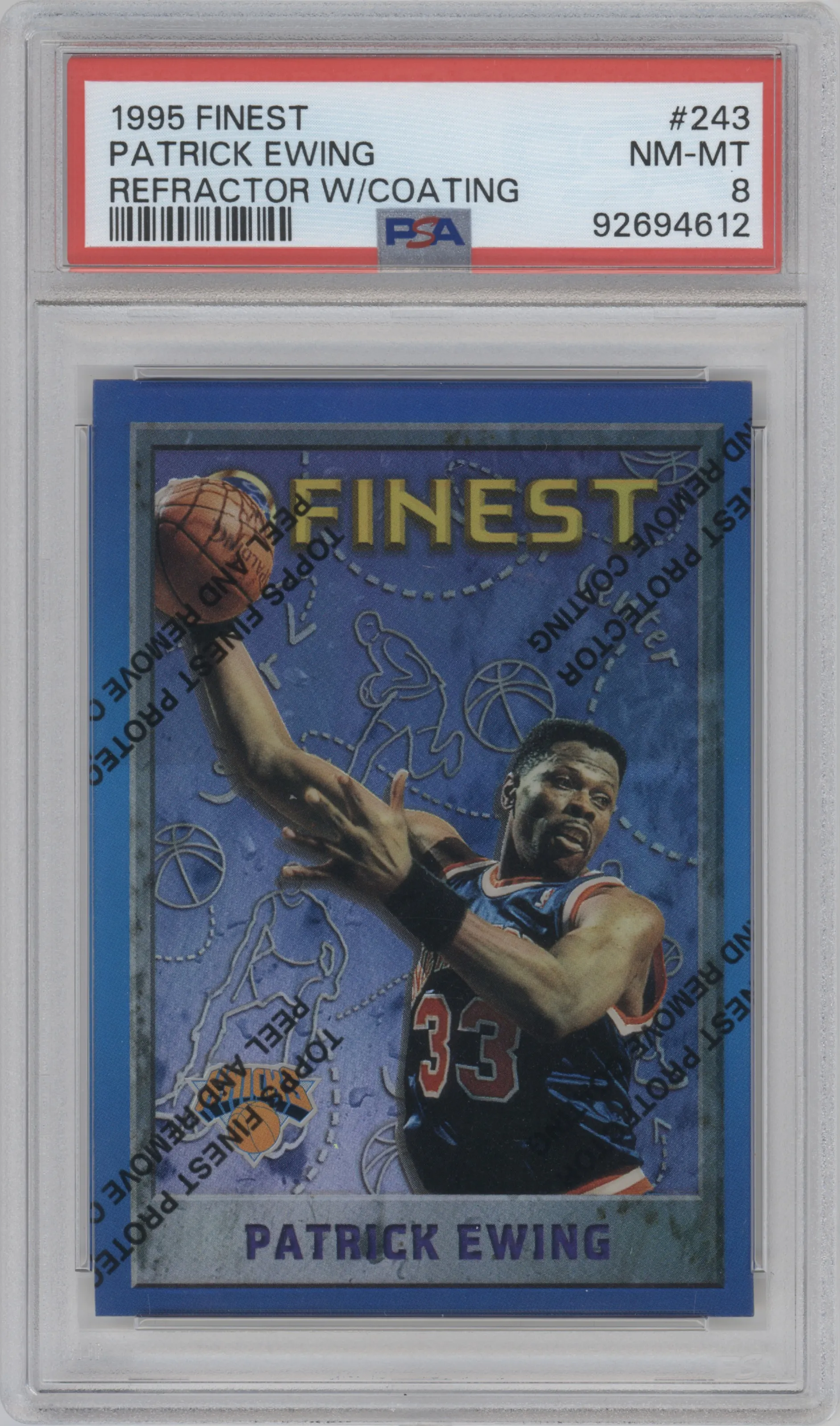 Patrick Ewing from the 1995-96 Topps Finest set featuring a Refractor W/ Coating parallel graded by PSA and given an overall grade of 8.