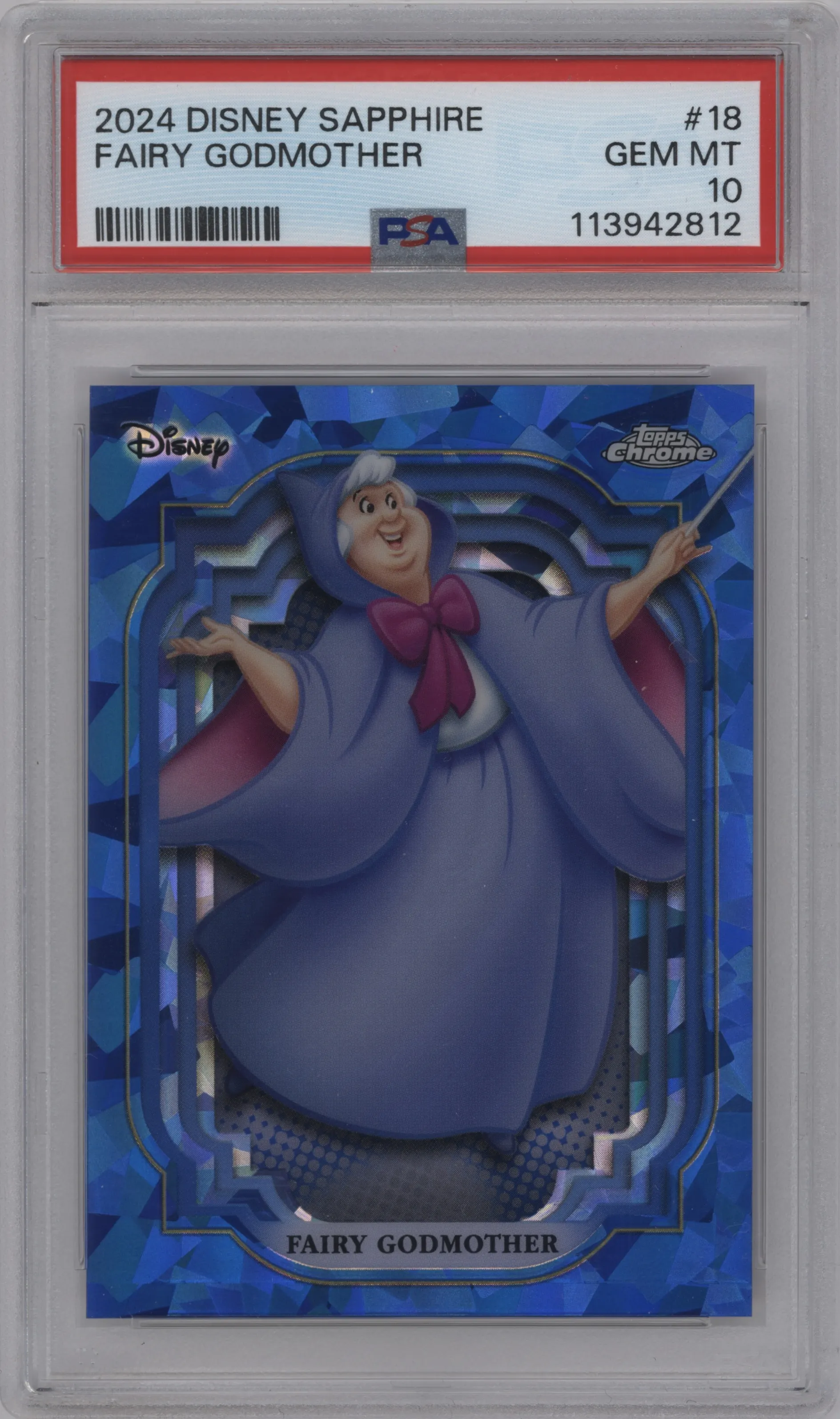 2024 Topps Chrome Disney Sapphire Edition Fairy Godmother #18 PSA 10