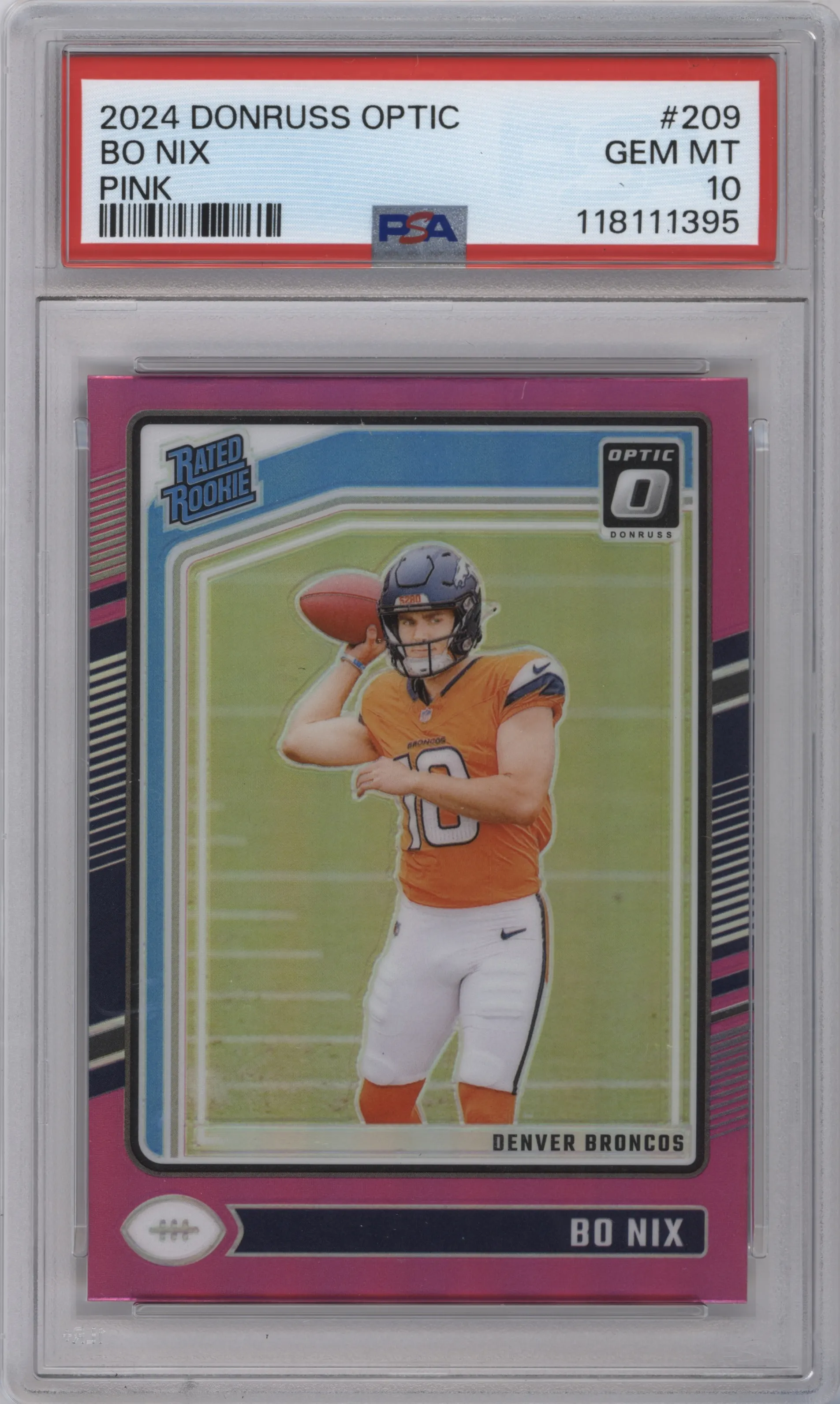 Bo Nix from the 2024 Donruss Optic set featuring a Pink parallel graded by PSA and given an overall grade of 10.