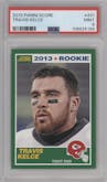 Travis Kelce from the 2013 Score set graded by PSA and given an overall grade of 9.