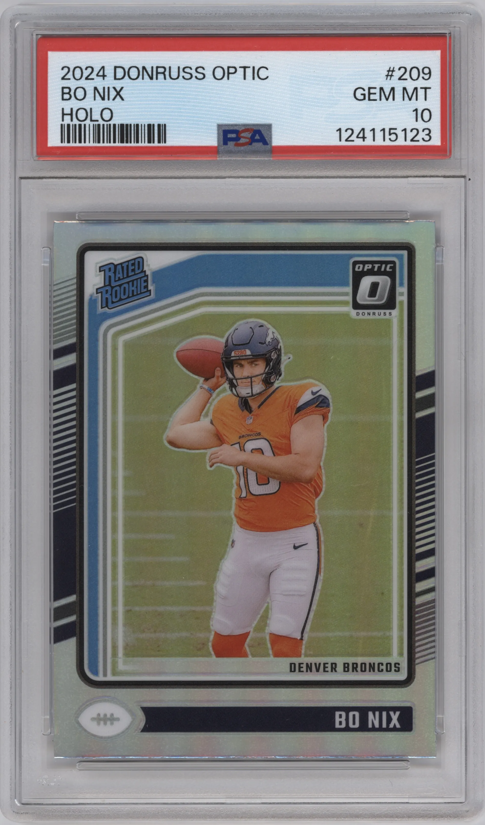 Bo Nix from the 2024 Donruss Optic set featuring a Holo parallel graded by PSA and given an overall grade of 10.