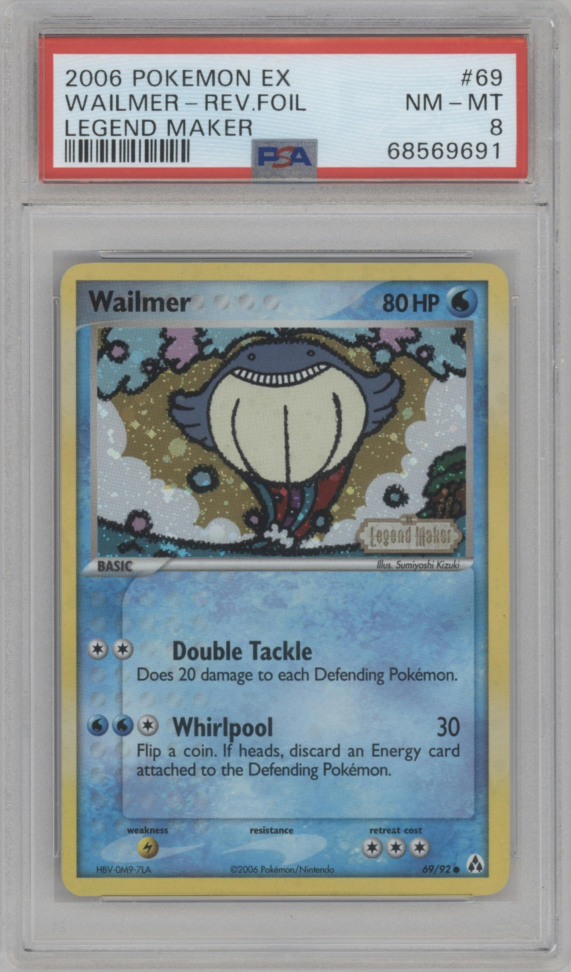 Wailmer from the 2006 Pokemon EX set graded by PSA and given an overall grade of 8.