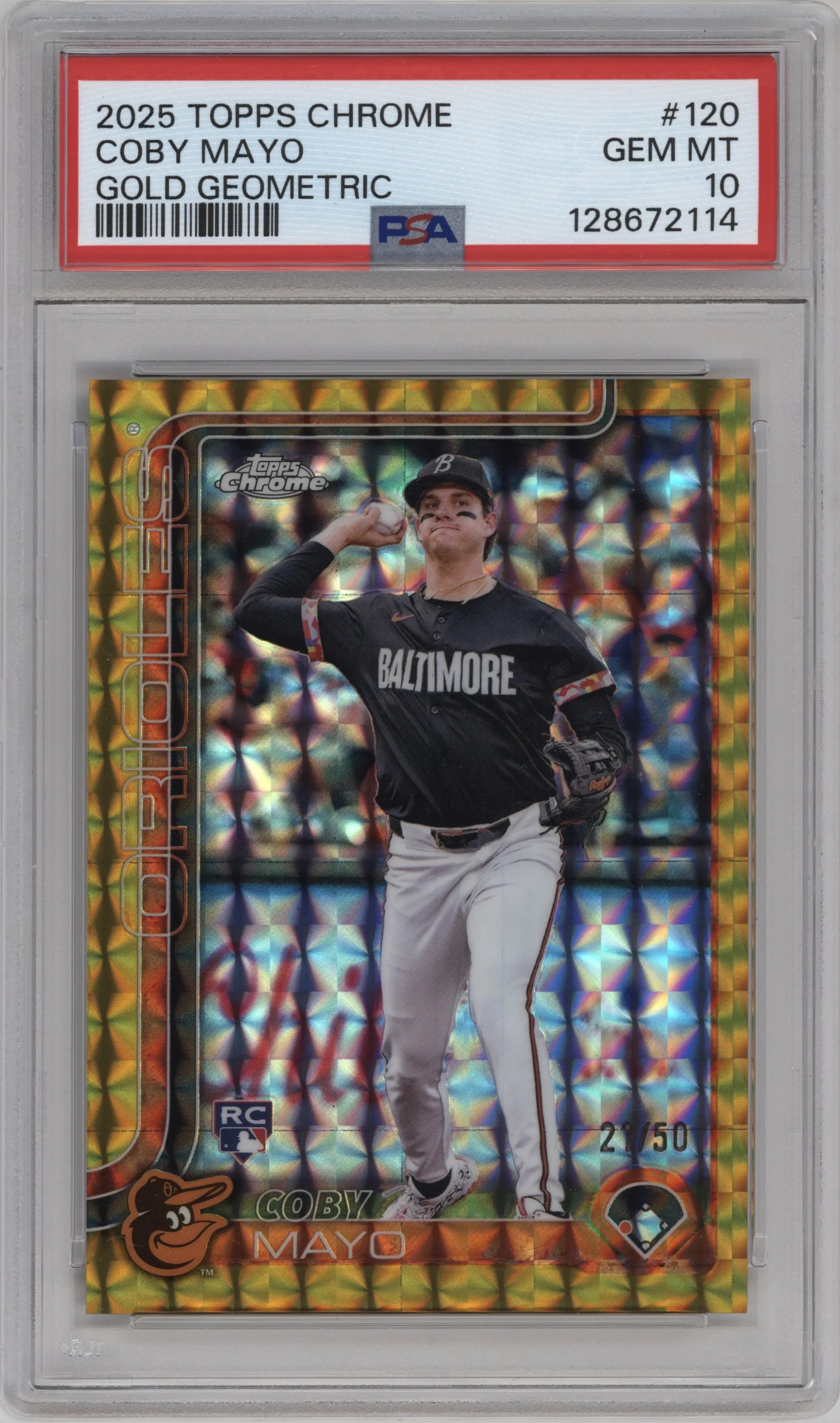 2025 Topps Chrome Coby Mayo Gold Geometric Refractor #120 PSA 10