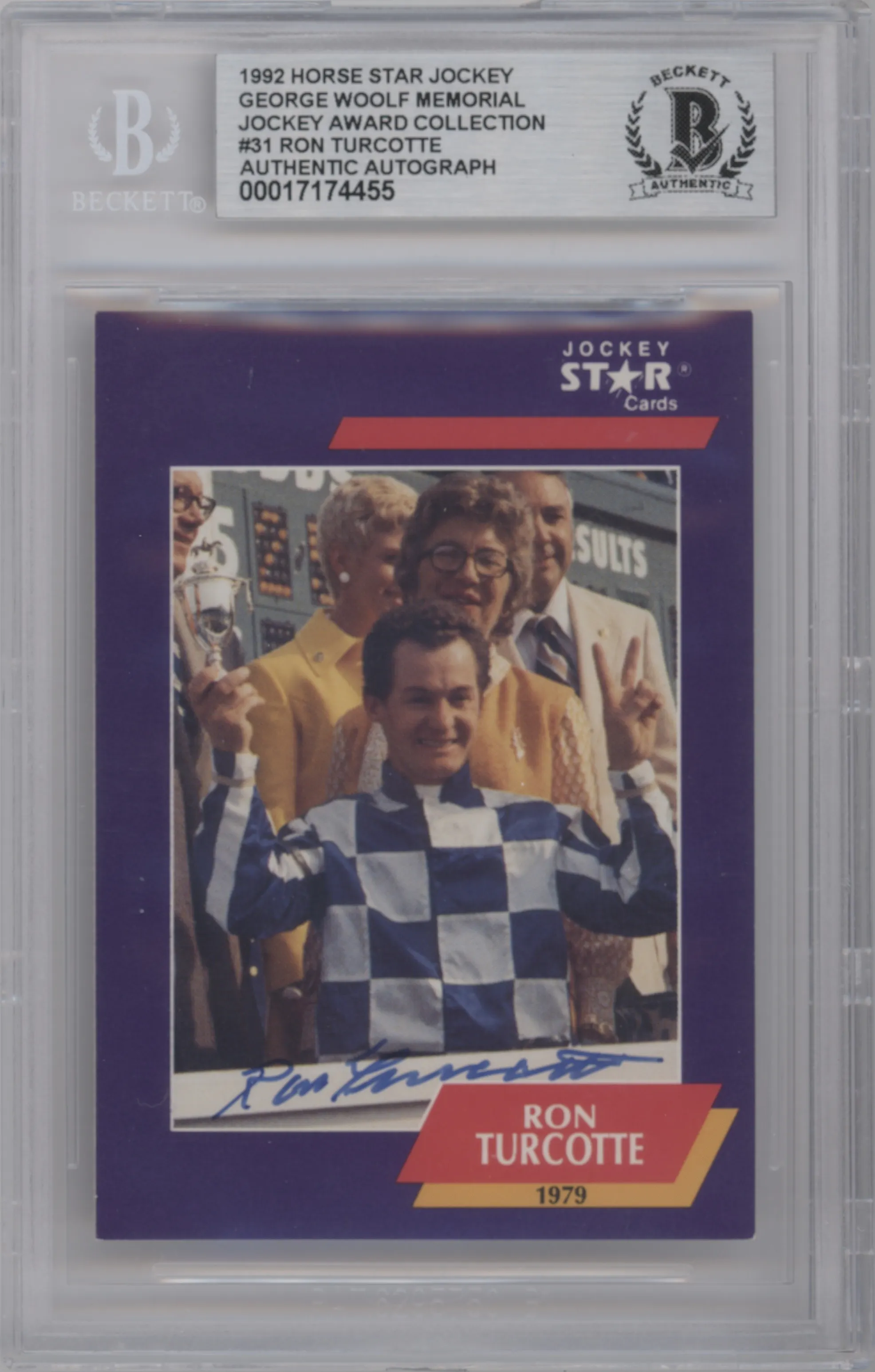 Ron Turcotte from the 1992 Jockey Star George Woolf Memorial Jockey Award Collection set graded by Beckett.
