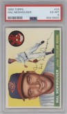 Hal Newhouser from the 1955 Topps set graded by PSA and given an overall grade of 6.