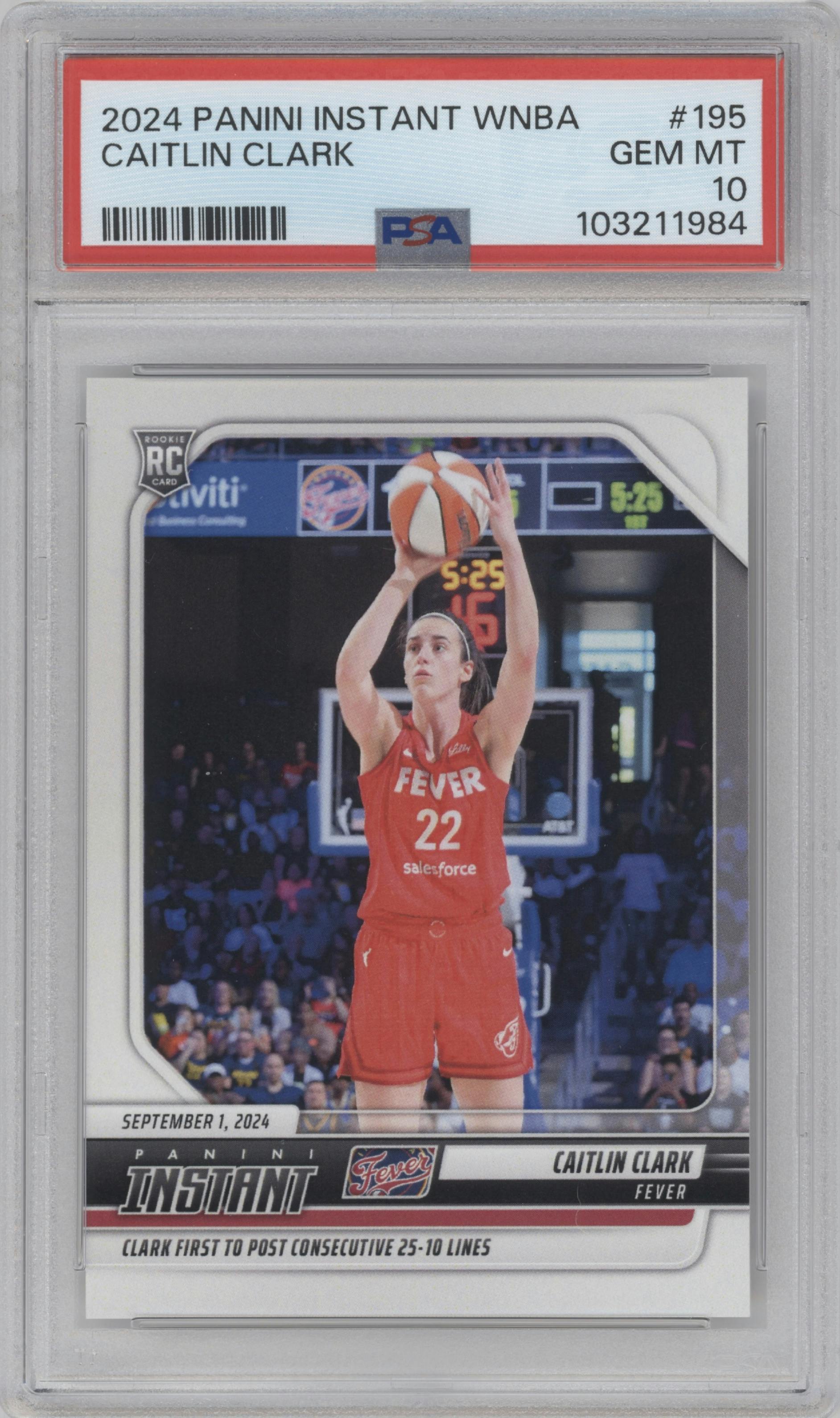 Caitlin Clark from the 2024-25 Panini Instant WNBA set graded by PSA and given an overall grade of 10.