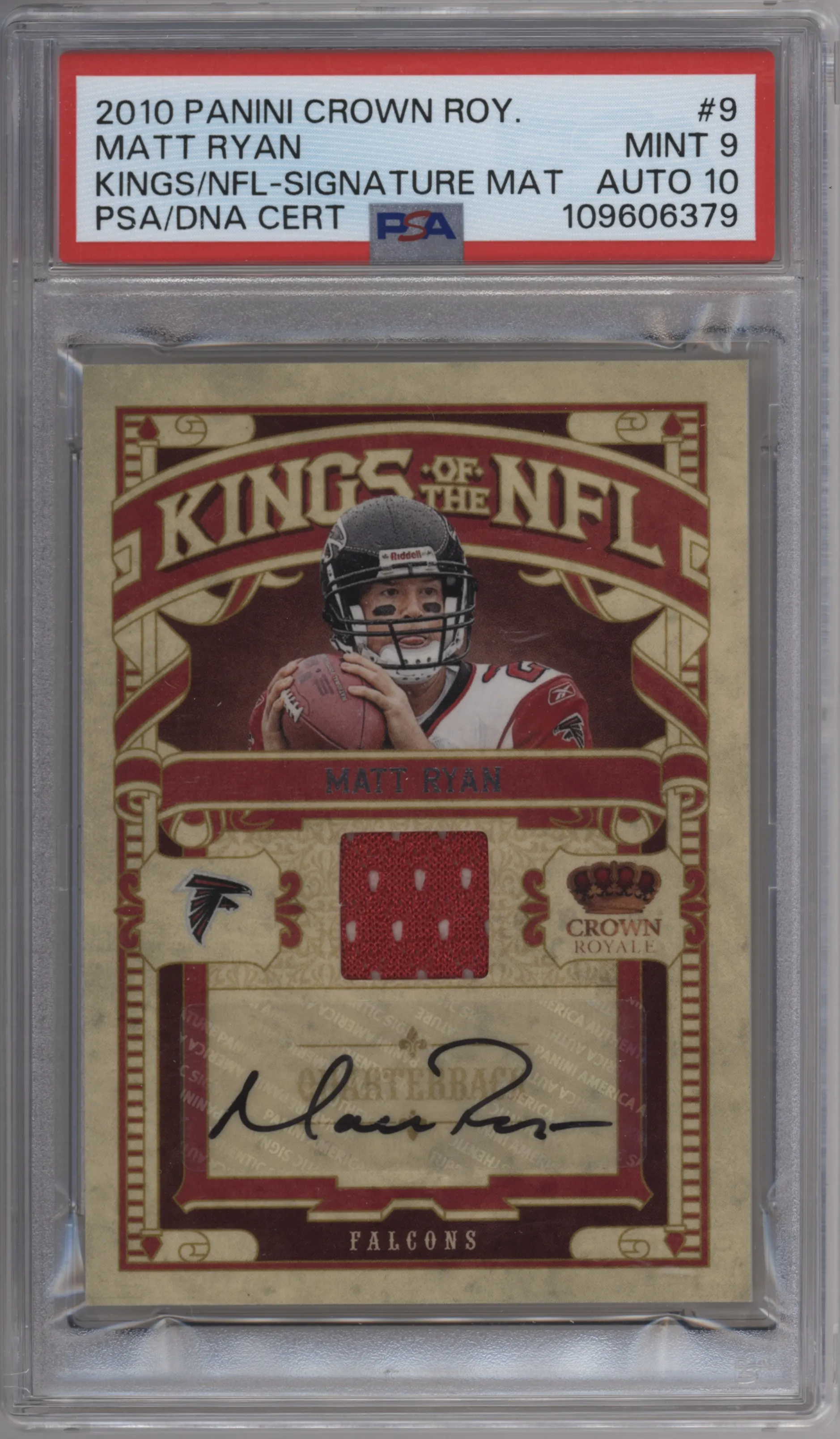 Matt Ryan from the 2010 Panini Crown Royale set graded by PSA and given an overall grade of 9.