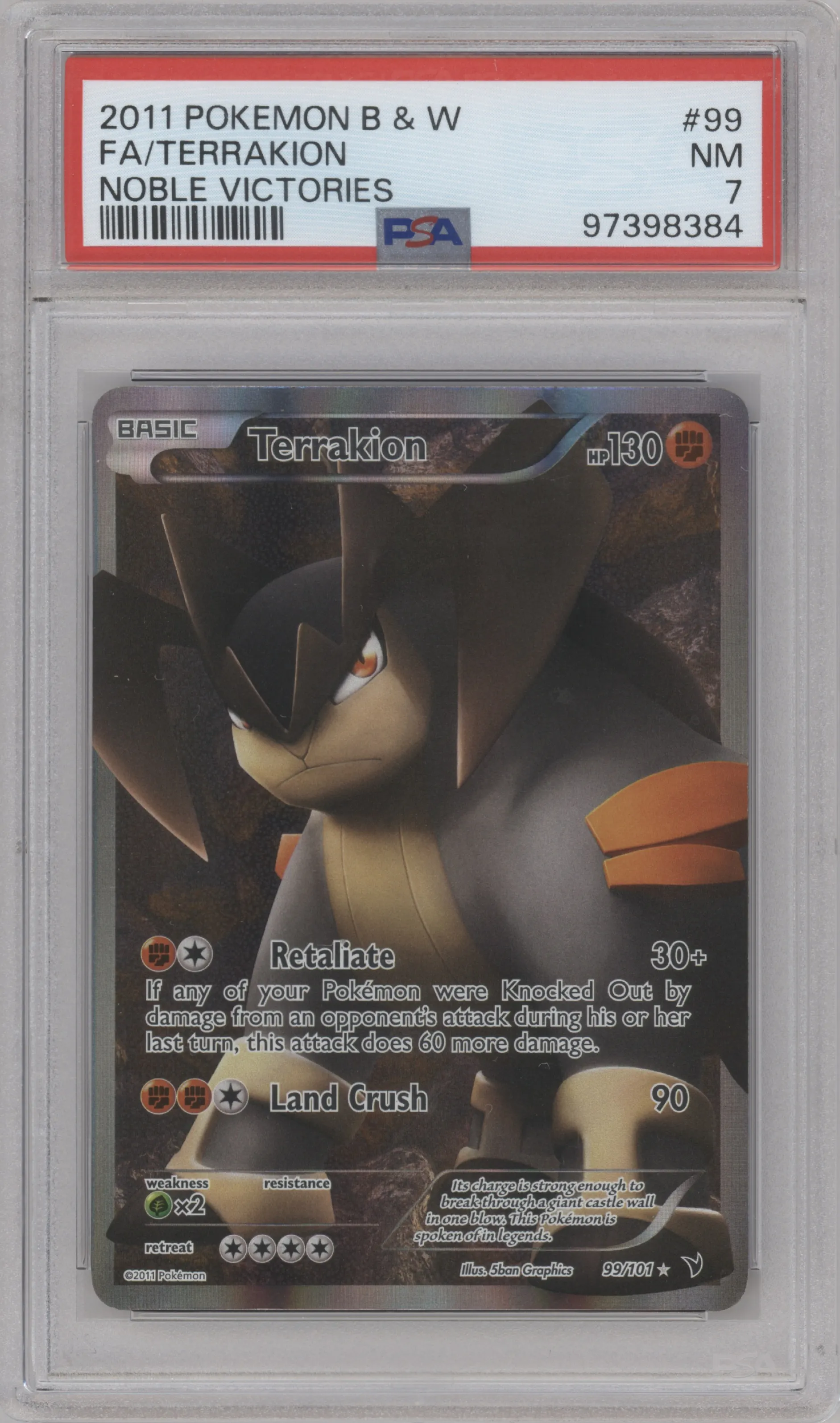 Terrakion from the 2011 Pokemon Black & White set graded by PSA and given an overall grade of 7.