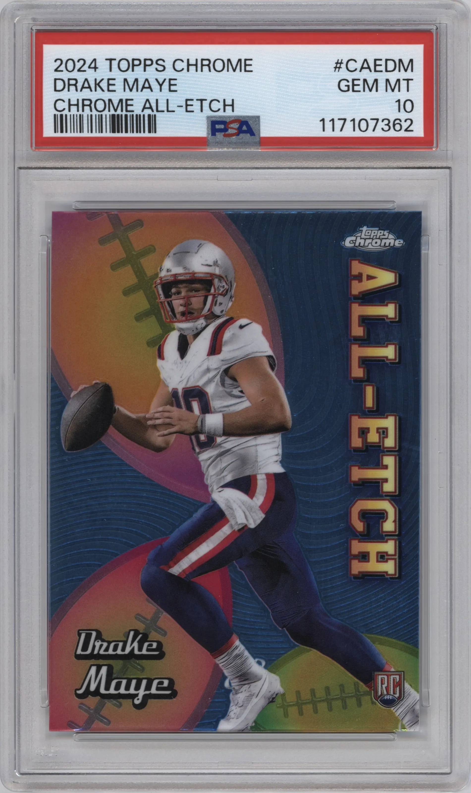 Drake Maye from the 2024 Topps Chrome set graded by PSA and given an overall grade of 10.