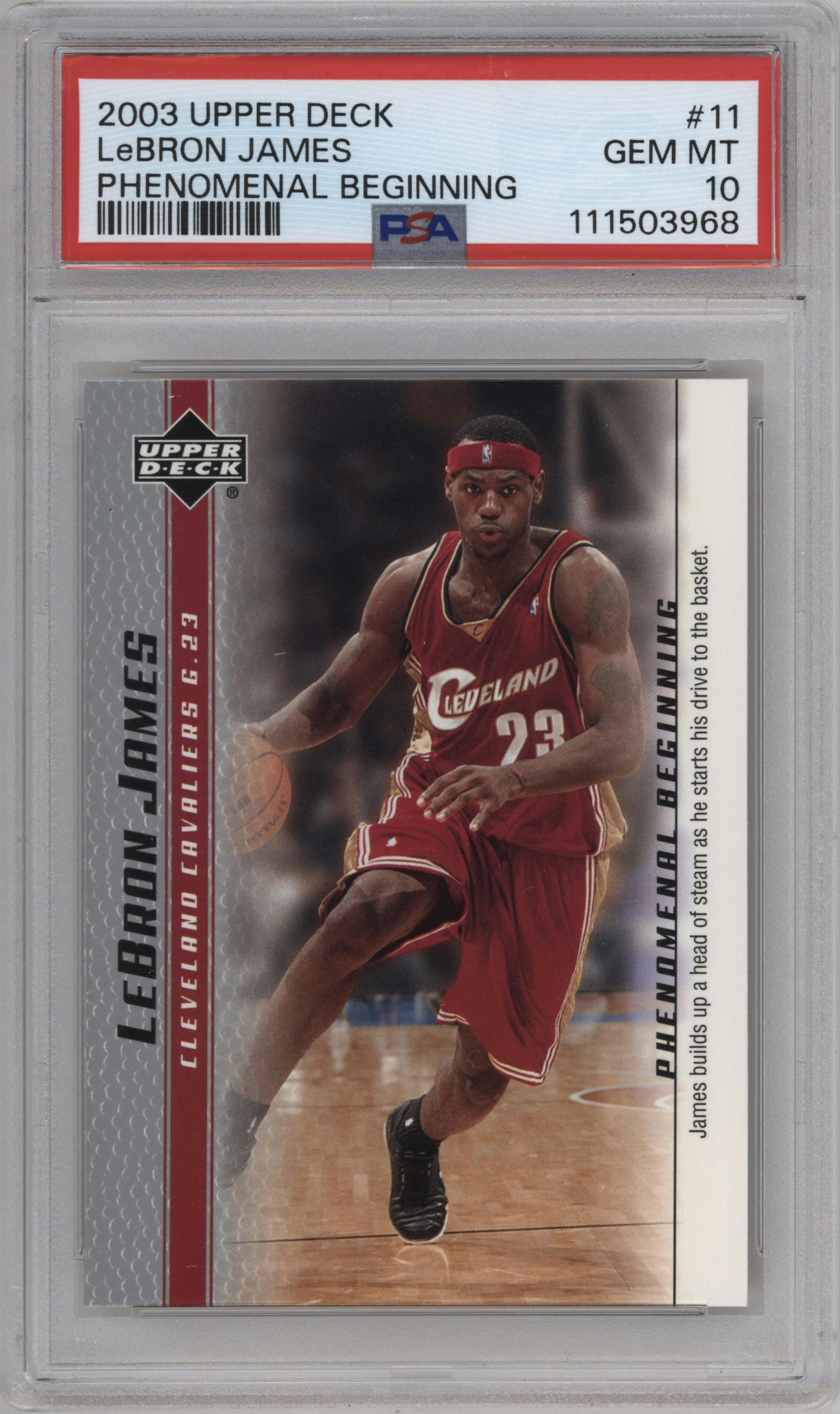 LeBron James from the 2003-04 Upper Deck LeBron James  set graded by PSA and given an overall grade of 10.