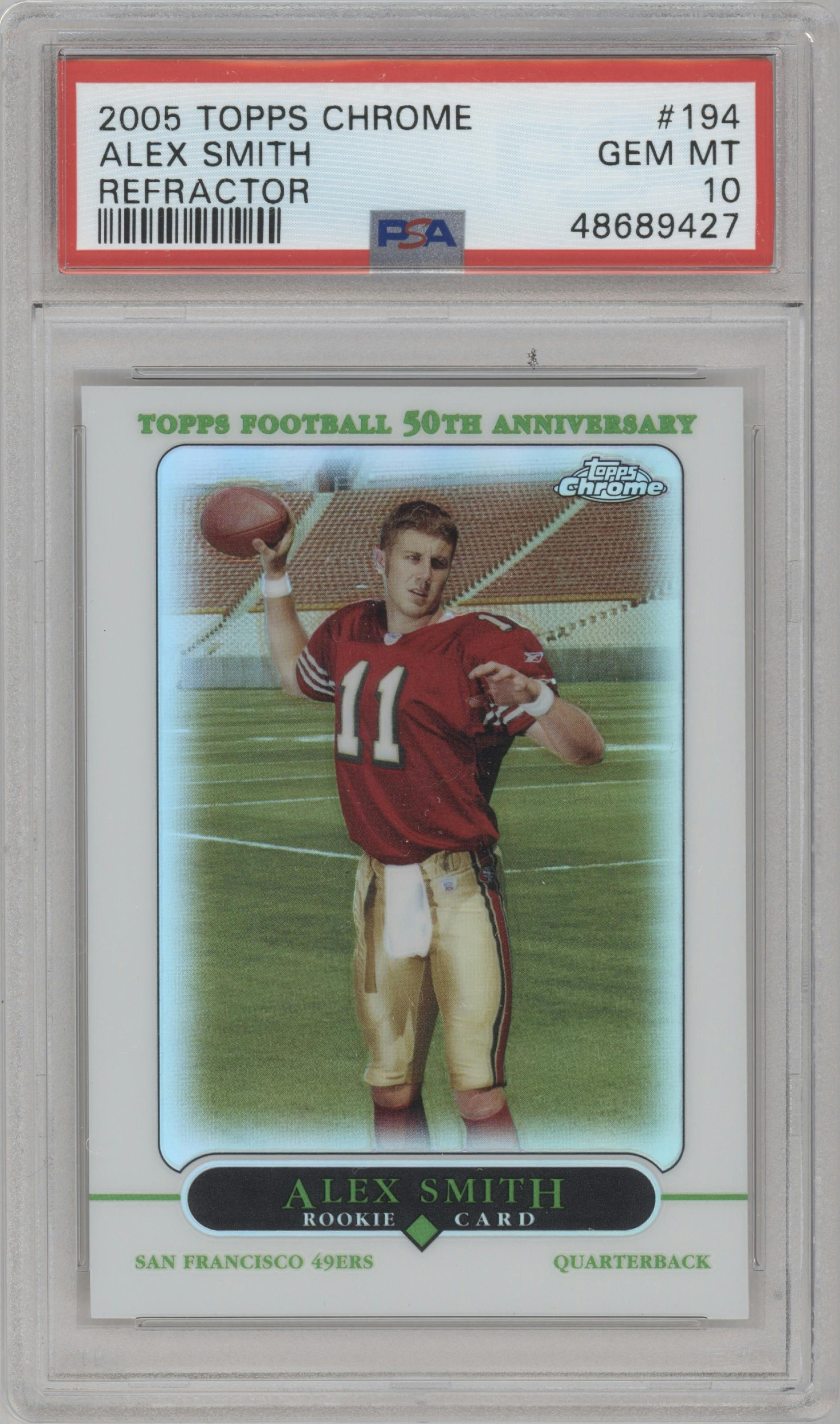 Alex Smith from the 2005 Topps Chrome set featuring a Refractor parallel graded by PSA and given an overall grade of 10.