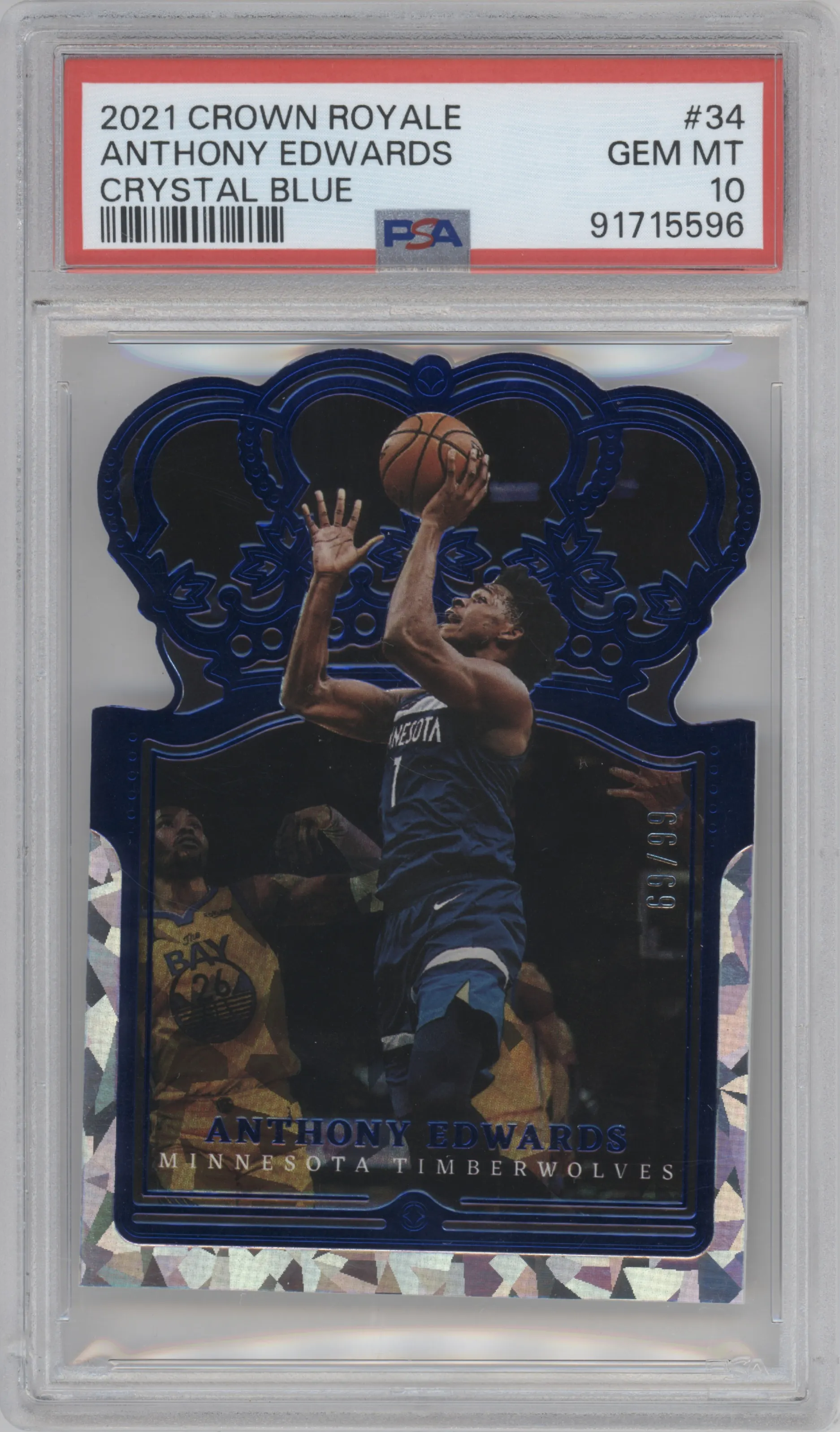 Anthony Edwards from the 2021-22 Crown Royale set featuring a Crystal Blue parallel graded by PSA and given an overall grade of 10.