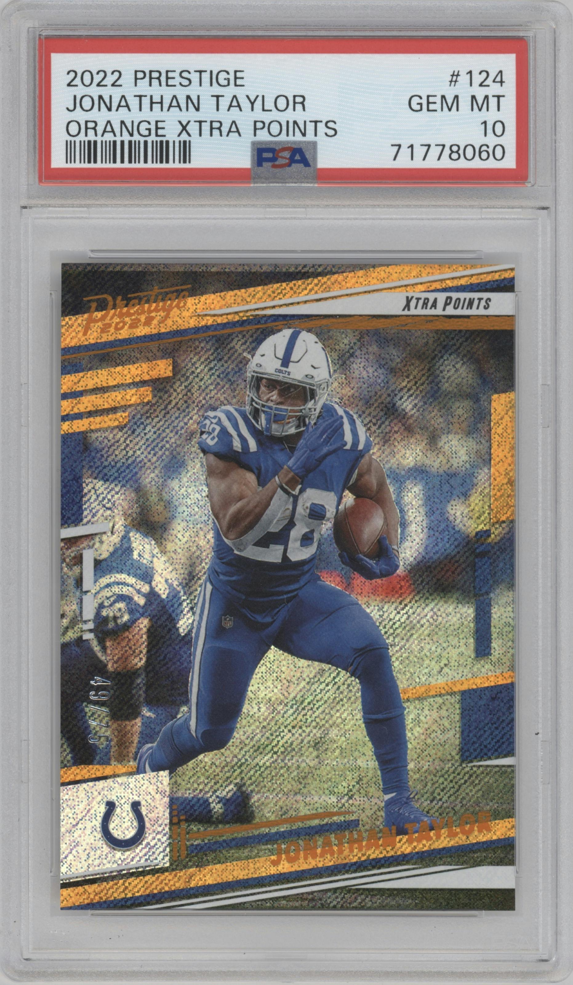 Jonathan Taylor from the 2022 Panini Prestige set featuring a Xtra Points Orange parallel graded by PSA and given an overall grade of 10.
