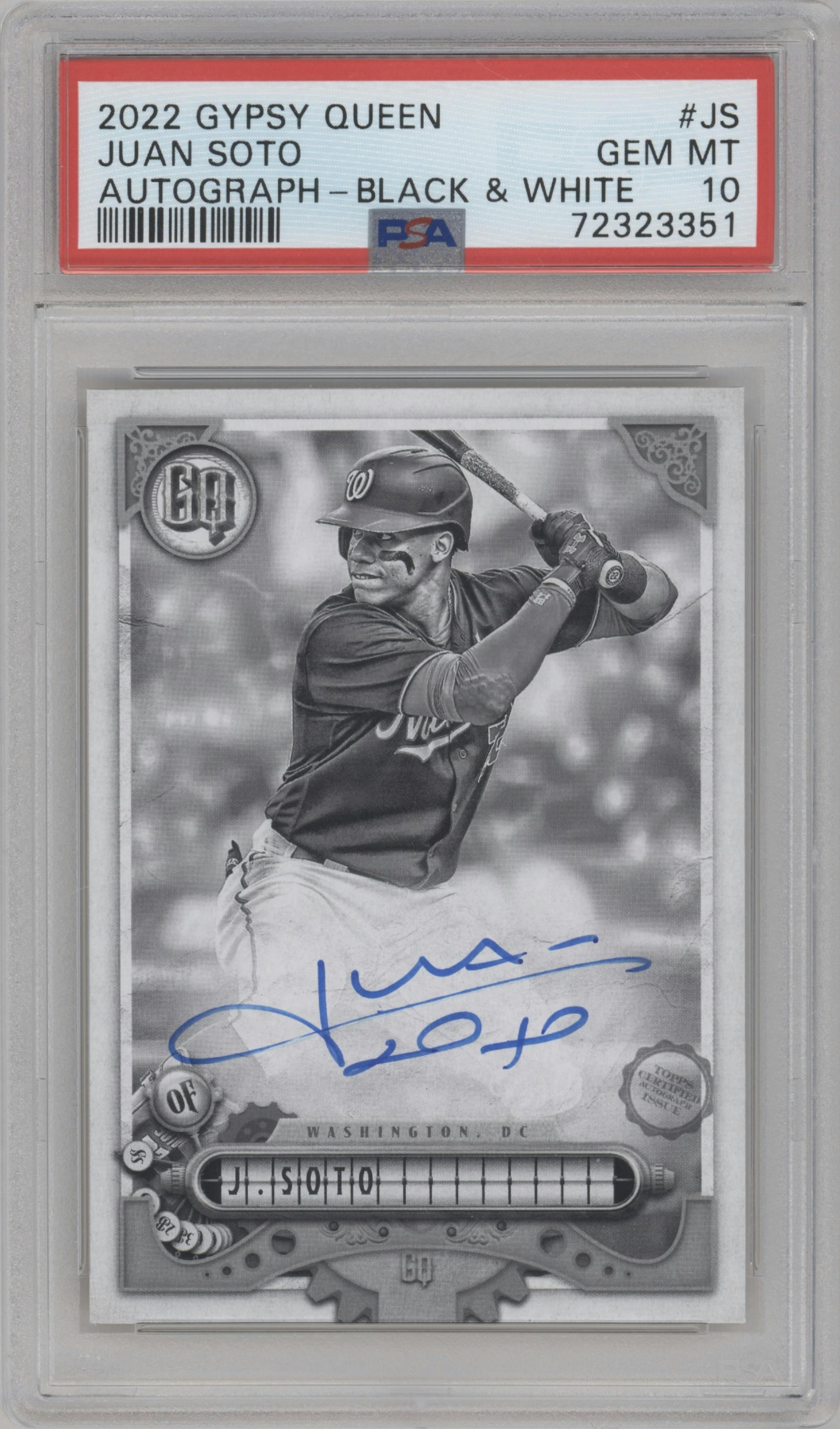 Juan Soto from the 2022 Topps Gypsy Queen set featuring a Black & White parallel graded by PSA and given an overall grade of 10.
