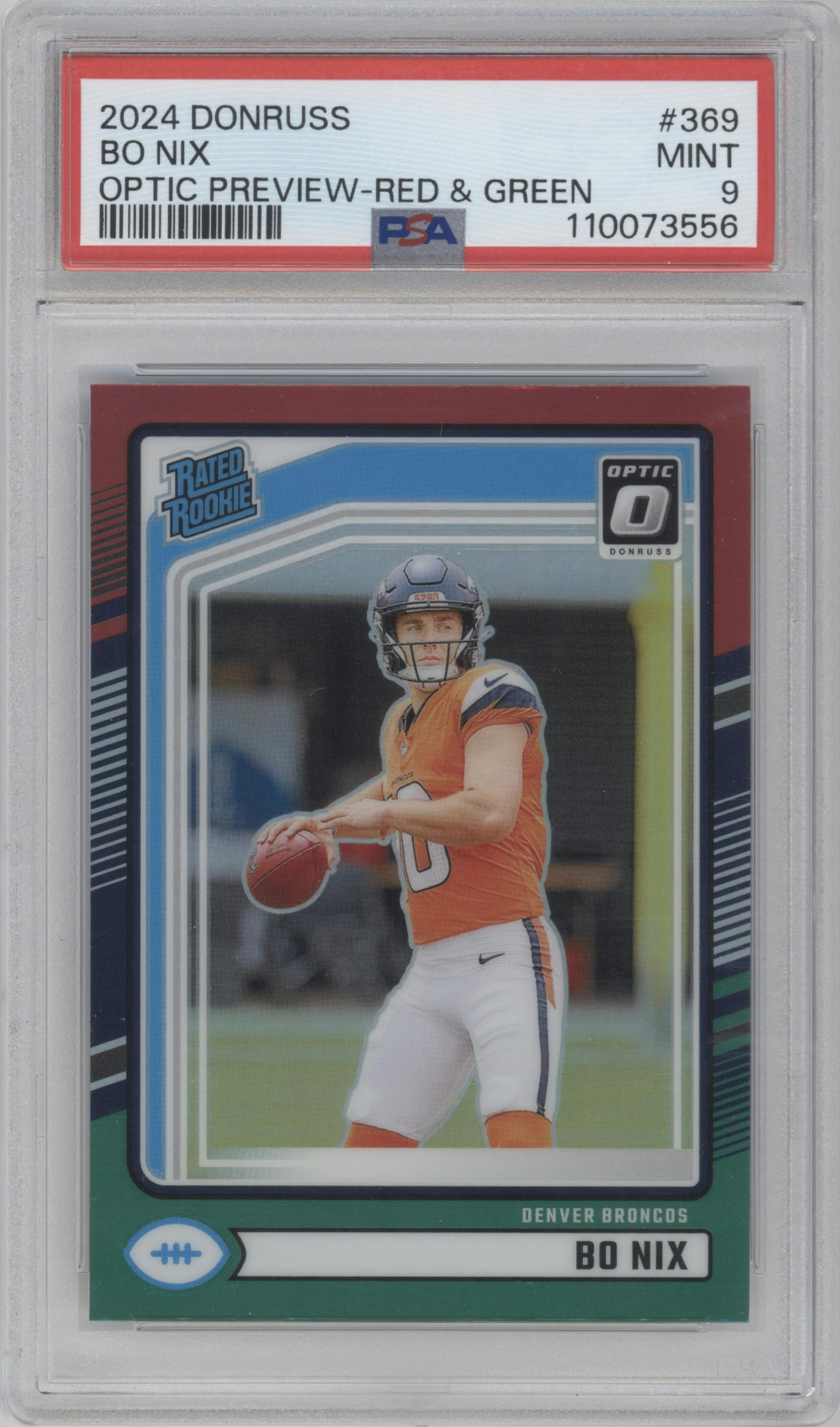 Bo Nix from the 2024 Donruss set featuring a Red and Green parallel graded by PSA and given an overall grade of 9.