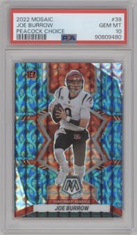 Joe Burrow from the 2022 Panini Mosaic set featuring a Choice Peacock parallel graded by PSA and given an overall grade of 10.