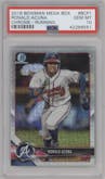 Ronald Acuna from the 2018 Bowman Chrome Mega Box set graded by PSA and given an overall grade of 10.