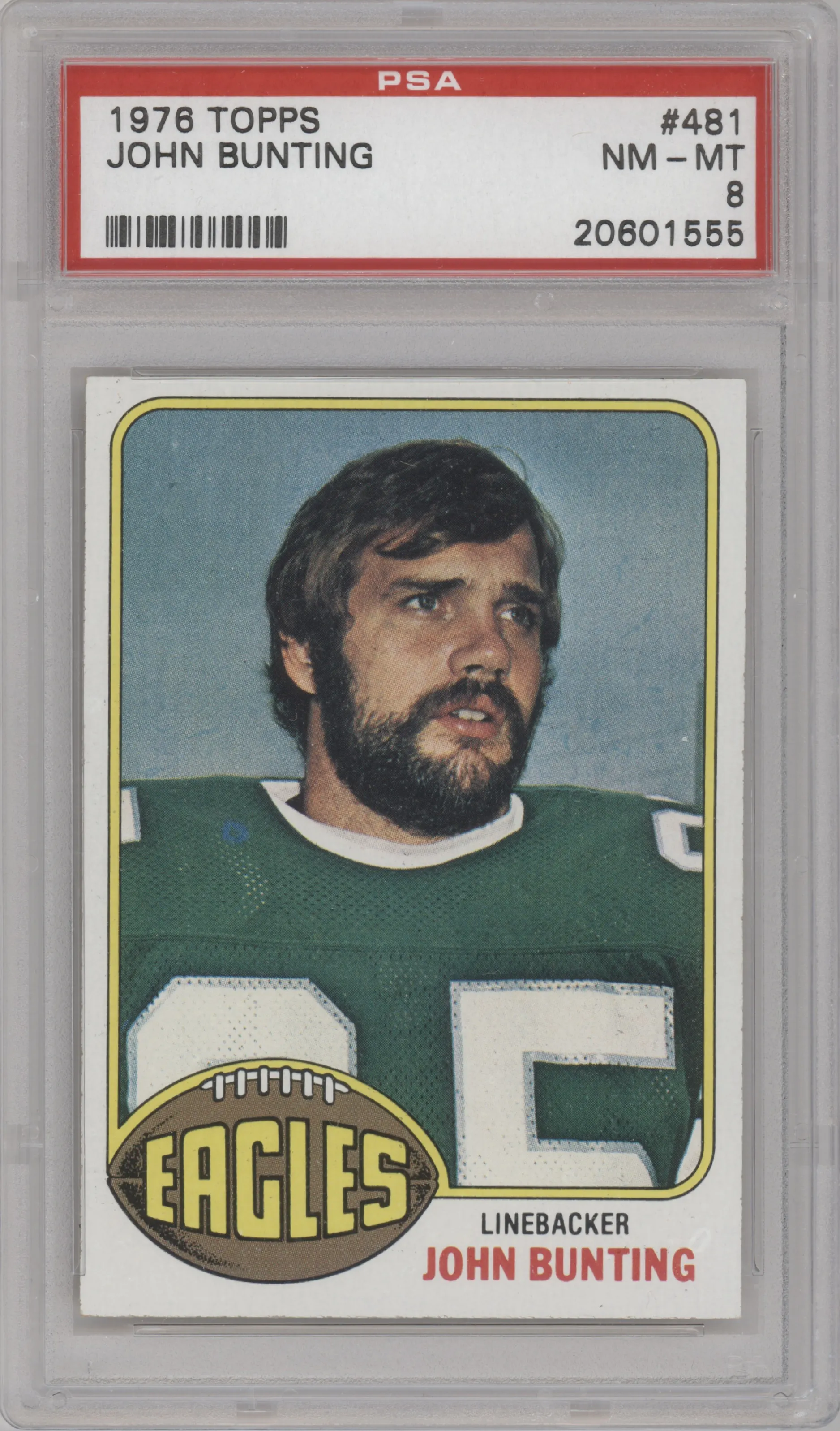 John Bunting from the 1976 Topps set graded by PSA and given an overall grade of 8.