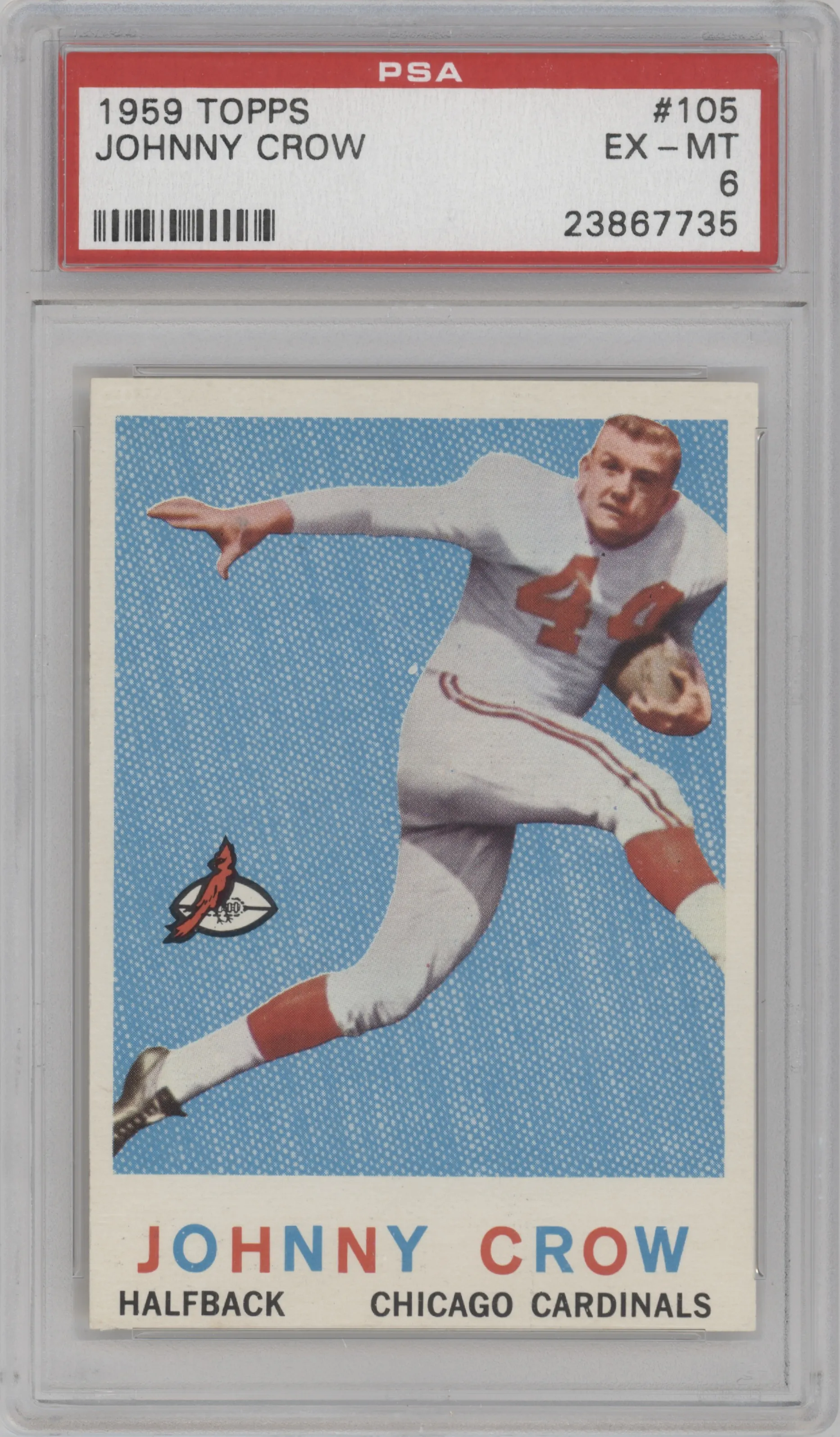John David Crow from the 1959 Topps set graded by PSA and given an overall grade of 6.
