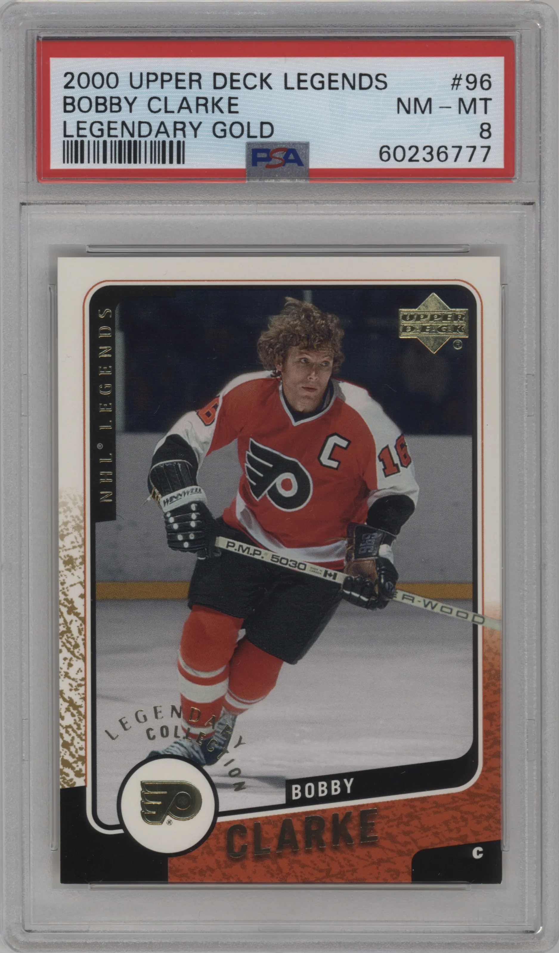 2000 Upper Deck Legends Bobby Clarke Legendary Collection Gold #96 PSA 8
