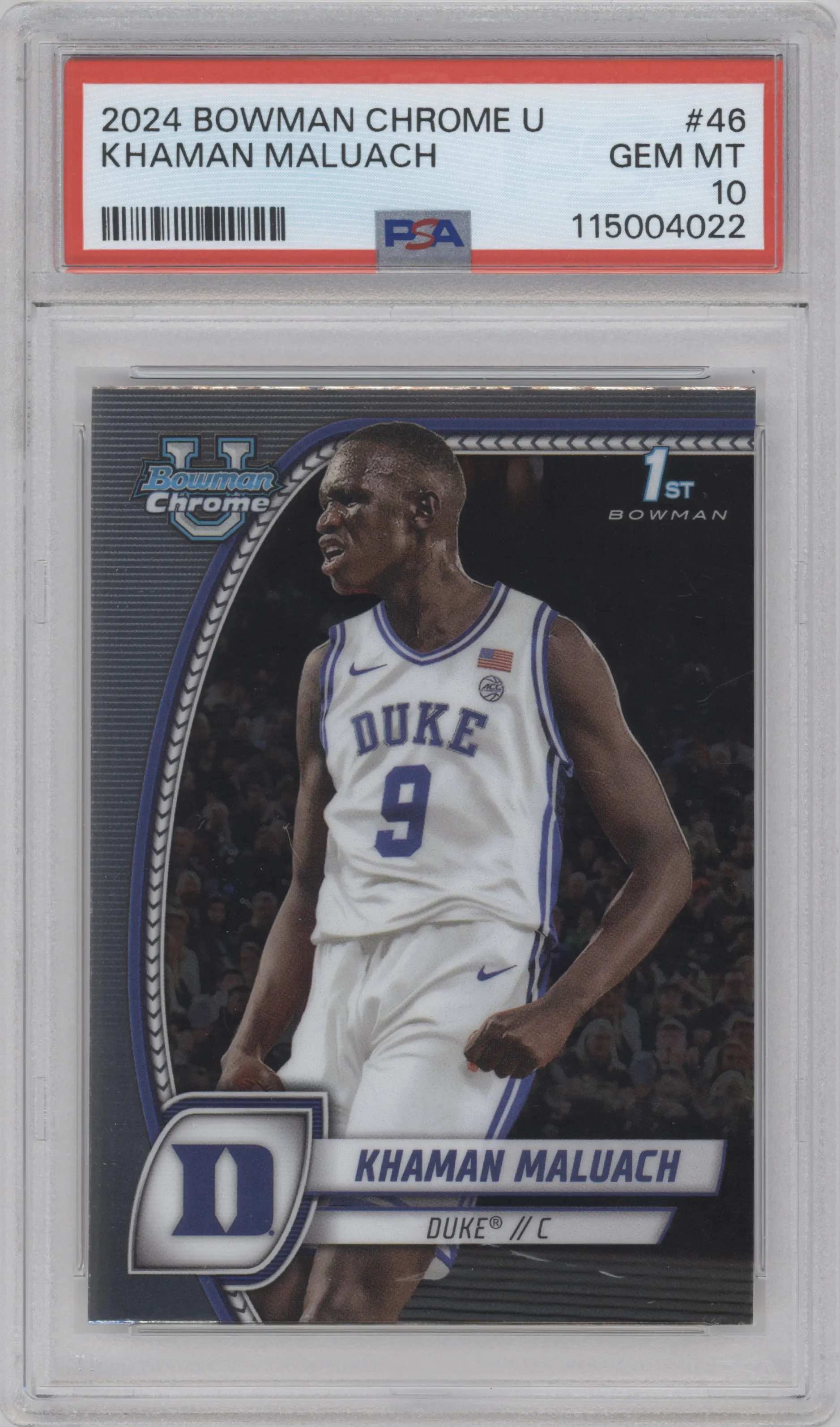 Khaman Maluach from the 2024-25 Bowman University Chrome set graded by PSA and given an overall grade of 10.