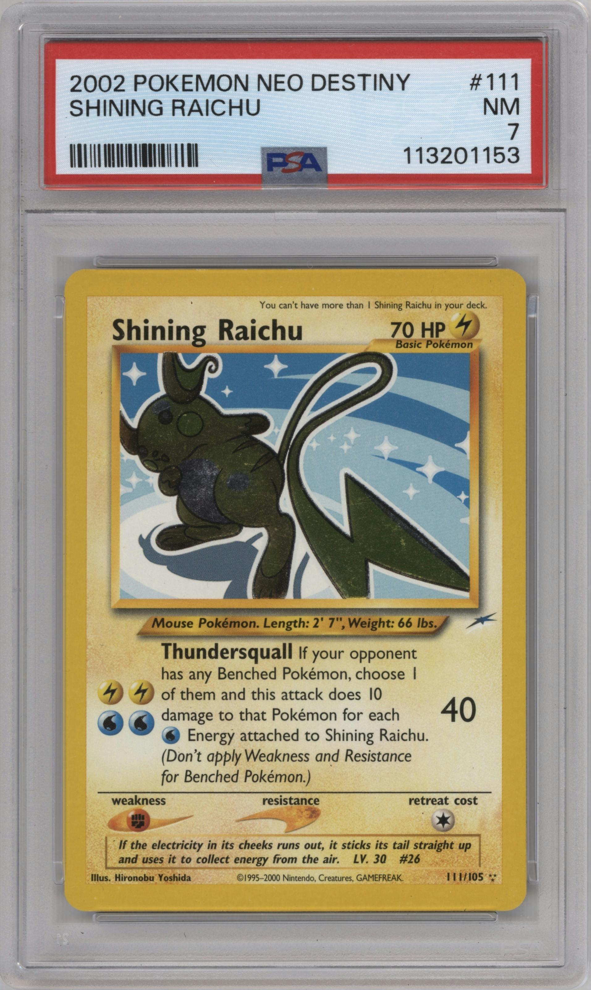 Shining Raichu from the 2002 Pokemon Neo Genesis set graded by PSA and given an overall grade of 7.