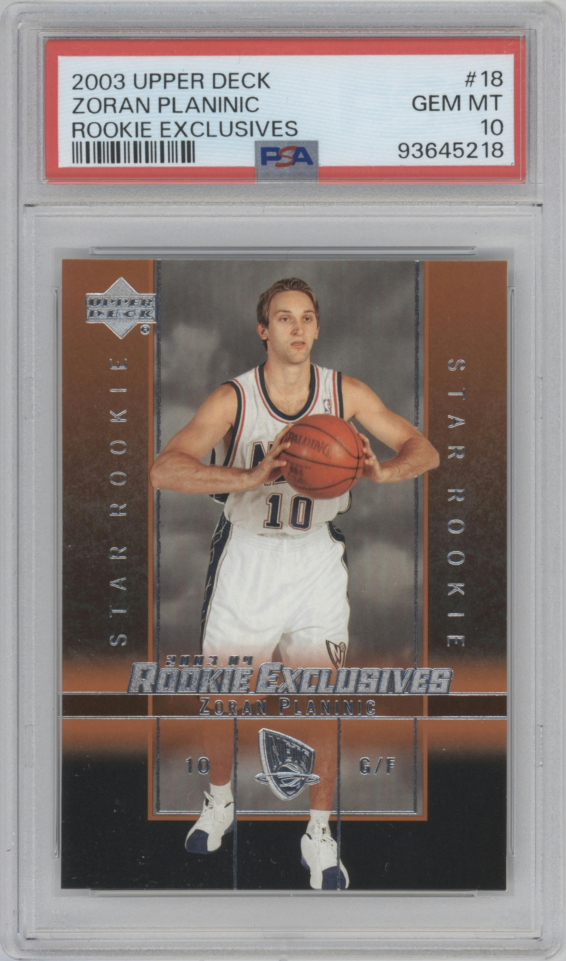 Zoran Planinic from the 2003-04 Upper Deck Rookie Exclusives set graded by PSA and given an overall grade of 10.