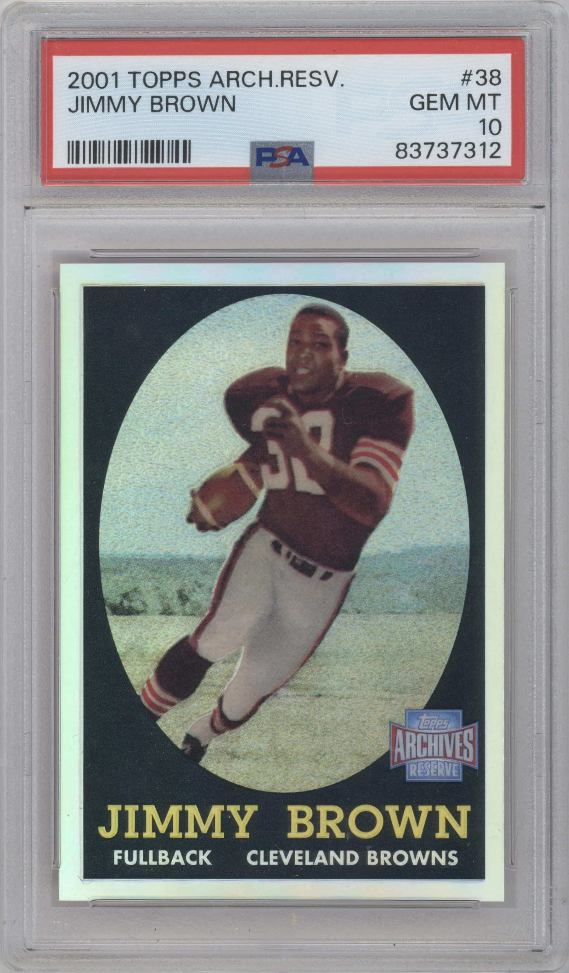 Jimmy Brown from the 2001 Topps Archives Reserve set graded by PSA and given an overall grade of 10.