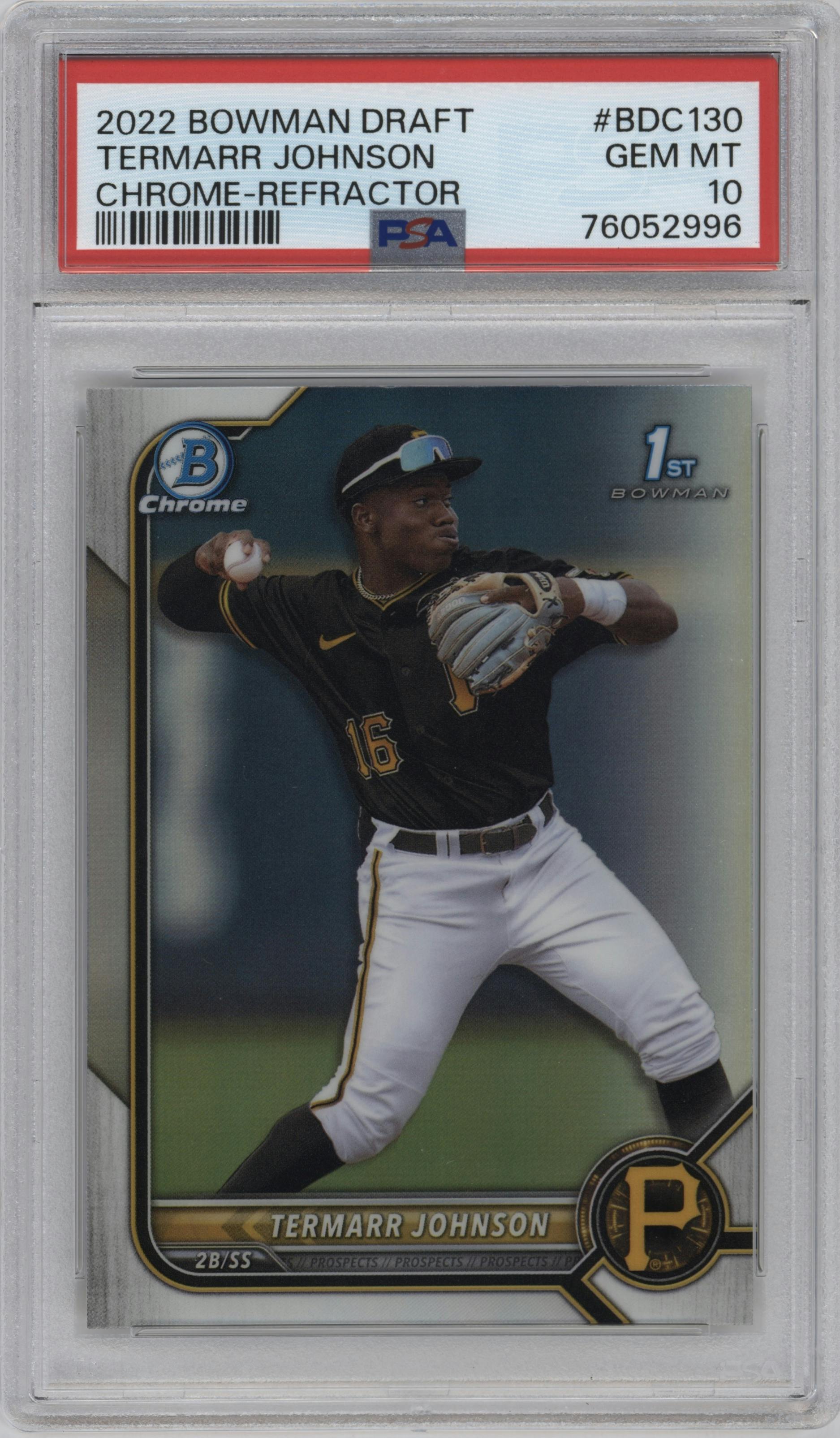 Termarr Johnson from the 2022 Bowman Draft set featuring a Refractor parallel graded by PSA and given an overall grade of 10.