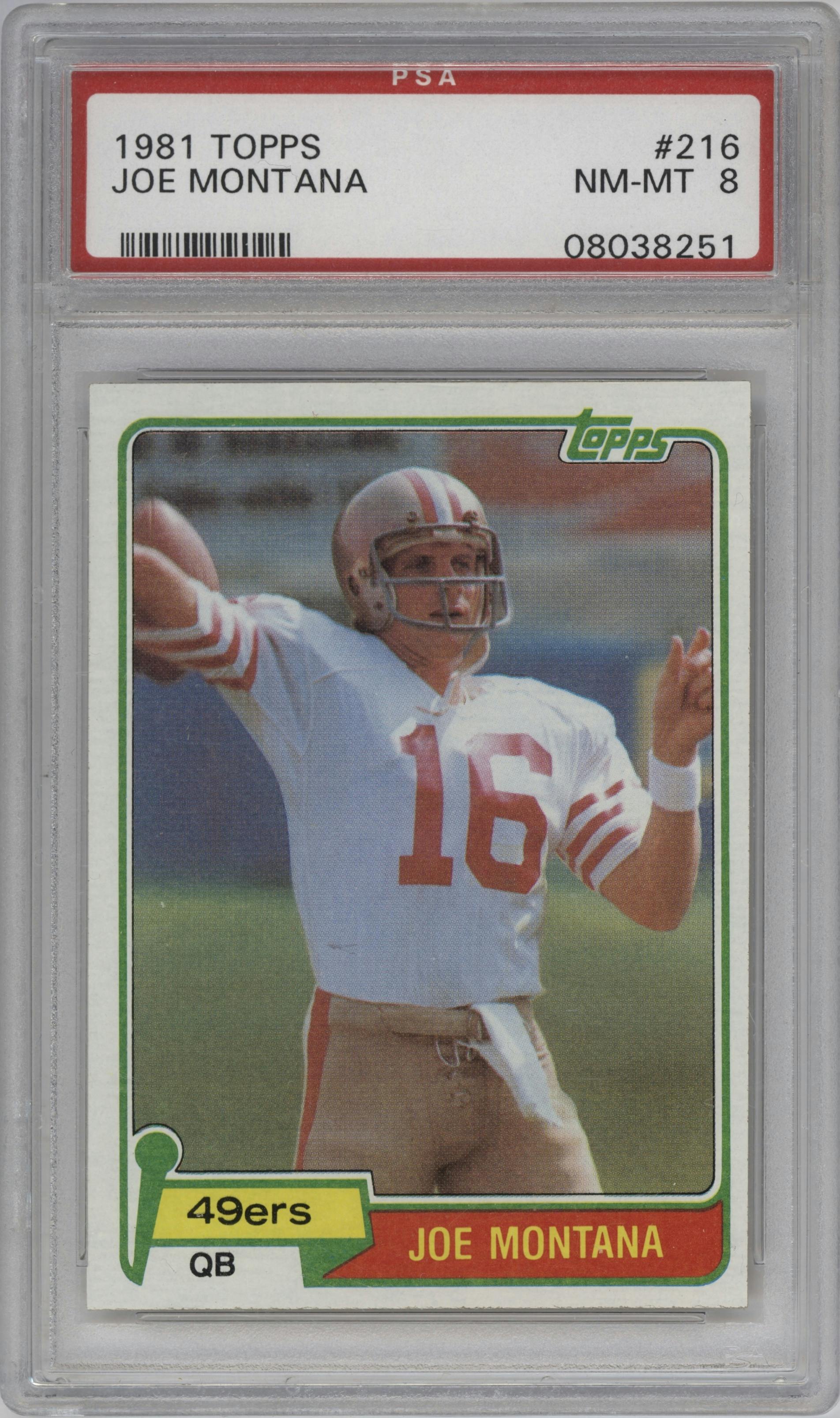 Joe Montana from the 1981 Topps  set graded by PSA and given an overall grade of 8.