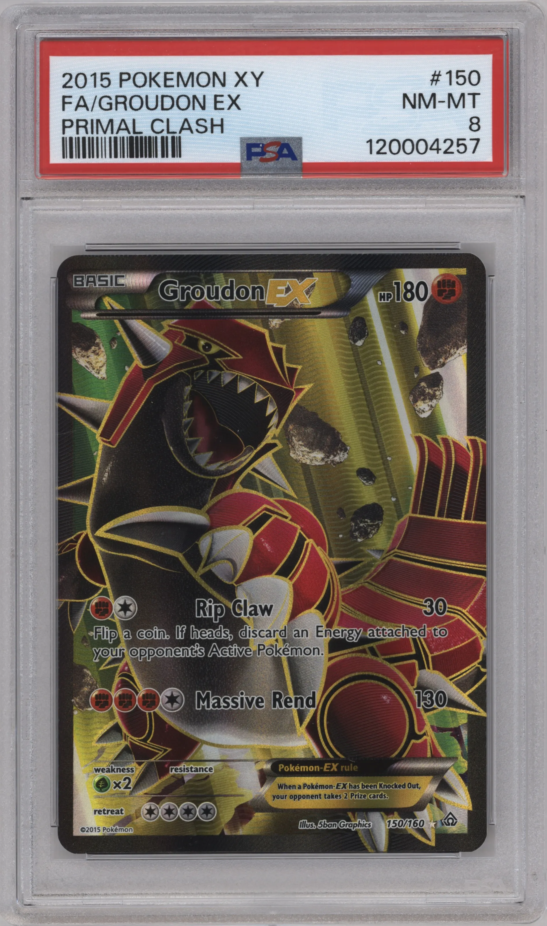 Groudon EX from the 2015 Pokemon XY set graded by PSA and given an overall grade of 8.