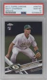 Matt Chapman from the 2017 Topps Chrome Update Series set graded by PSA and given an overall grade of 10.