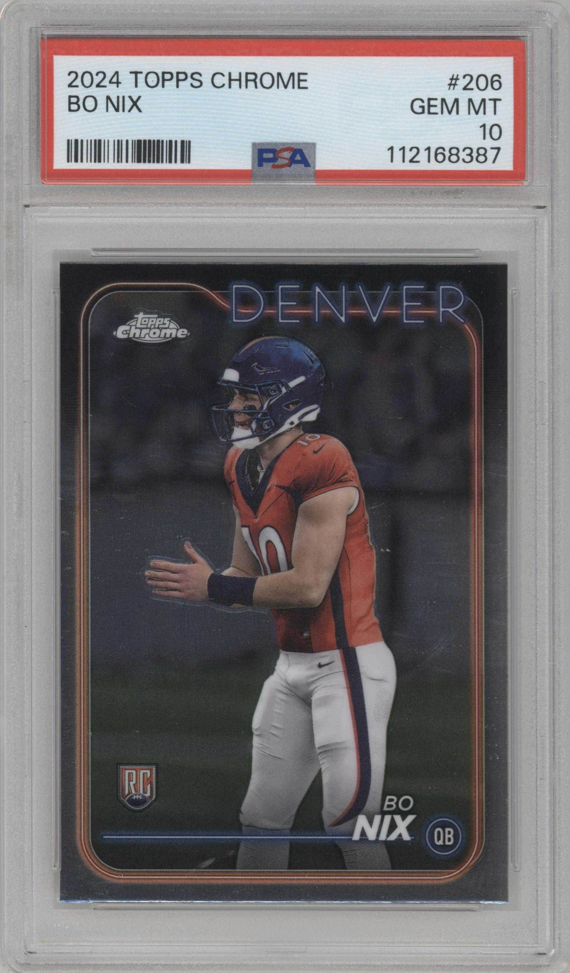 Bo Nix from the 2024 Topps Chrome set graded by PSA and given an overall grade of 10.