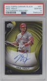 Mike Trout from the 2022 Topps Chrome Black set featuring a Gold Refractor parallel graded by PSA and given an overall grade of 10.