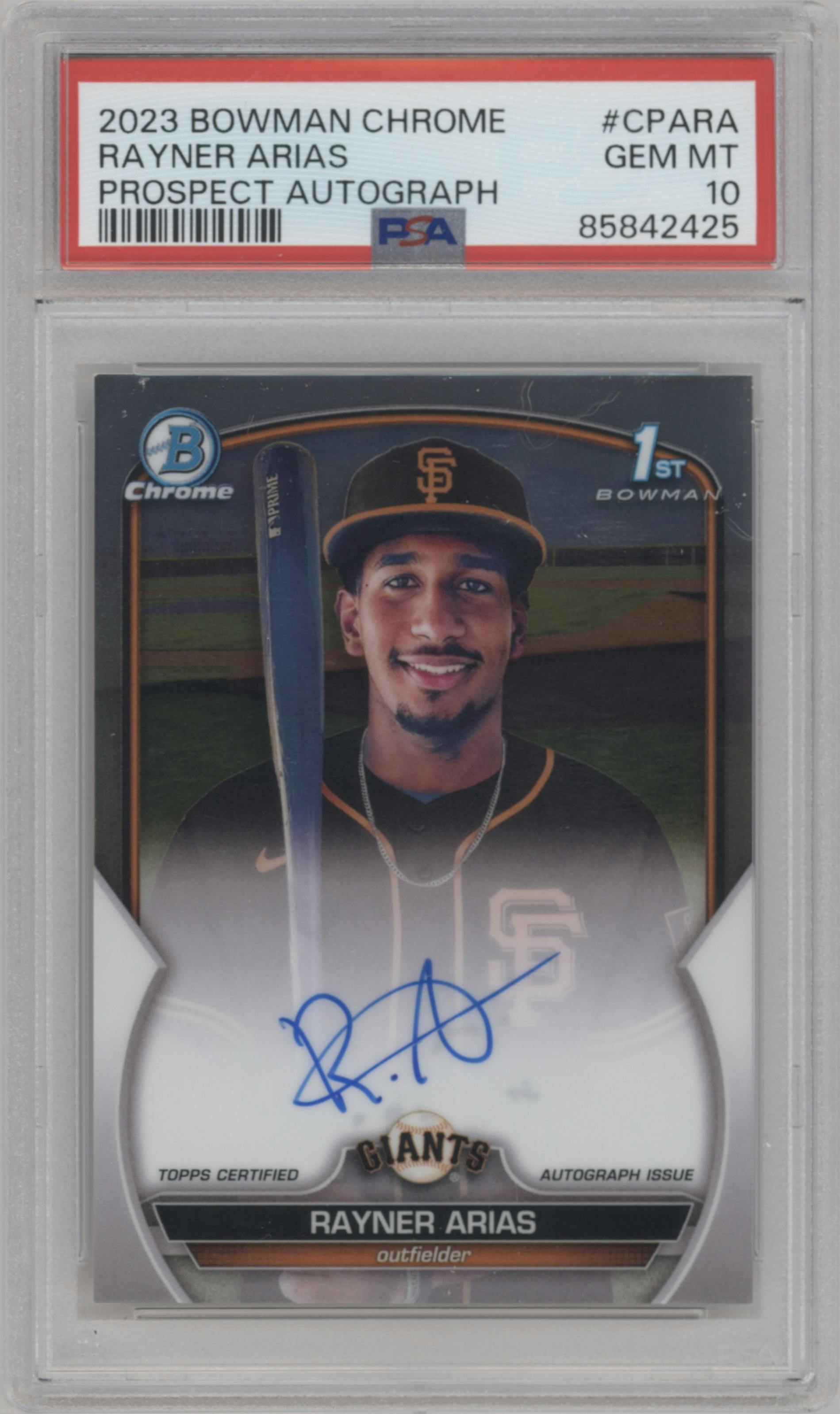 Rayner Arias from the 2023 Bowman Chrome set graded by PSA and given an overall grade of 10.