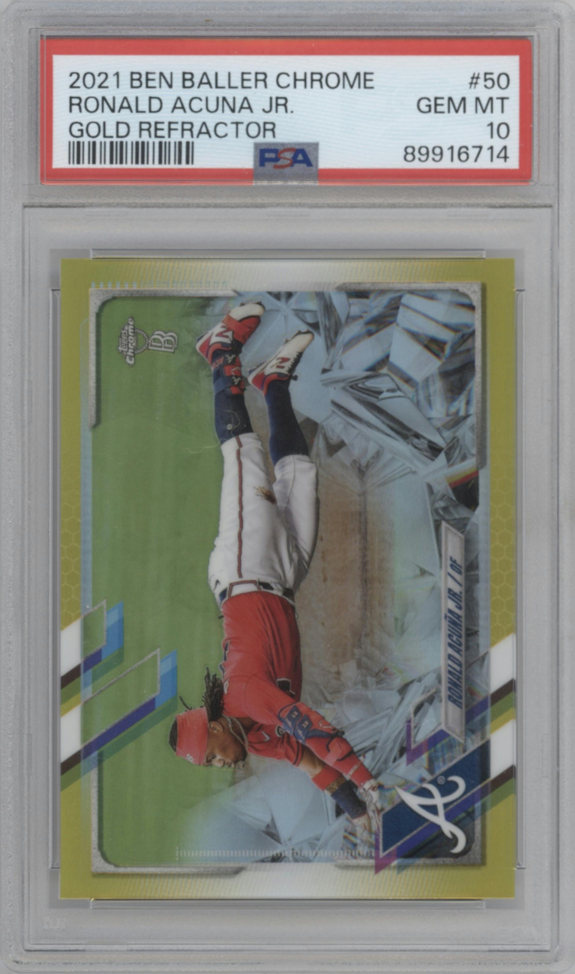Ronald Acuna Jr. from the 2021 Topps Chrome Ben Baller set featuring a Gold Refractor parallel graded by PSA and given an overall grade of 10.