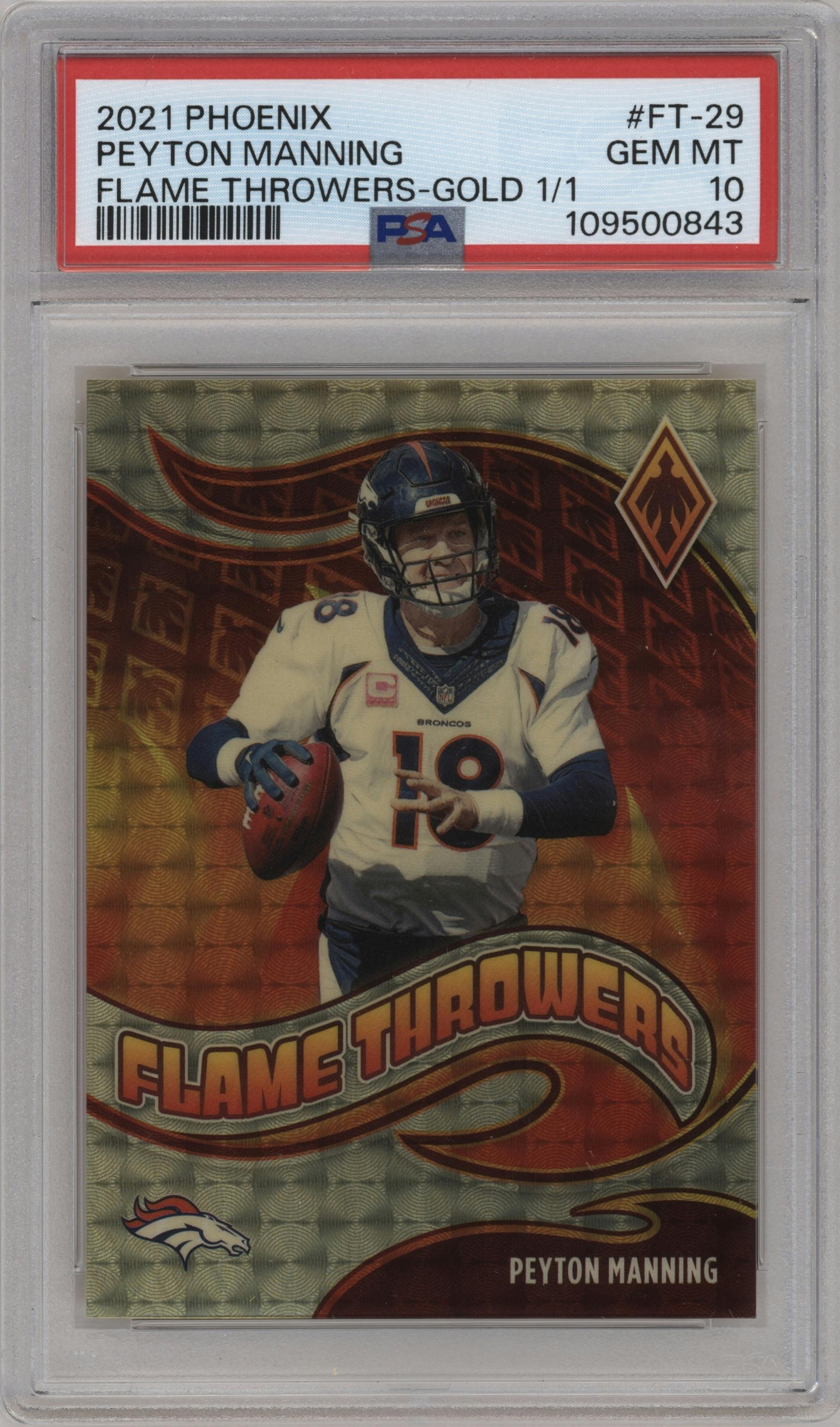 Peyton Manning from the 2021 Panini Phoenix set featuring a Gold parallel graded by PSA and given an overall grade of 10.
