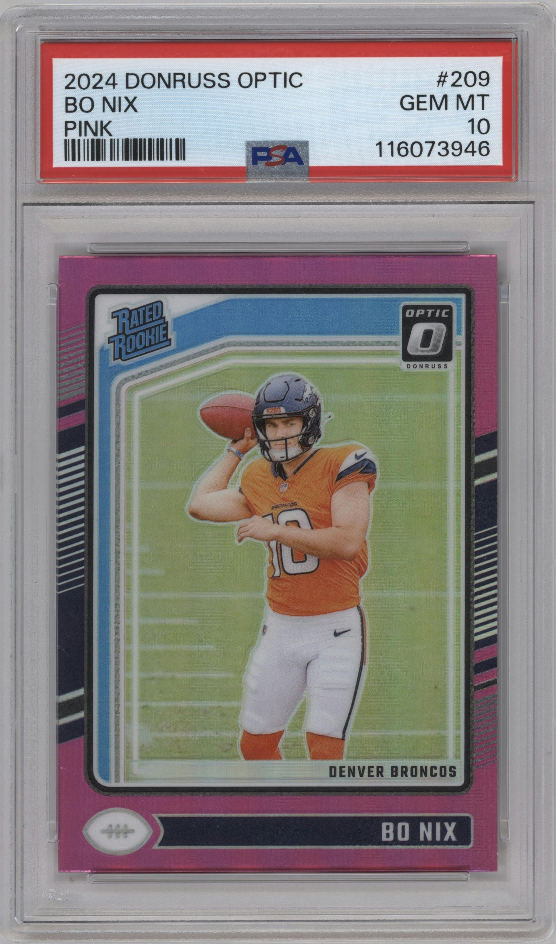 Bo Nix from the 2024 Donruss Optic set featuring a Pink parallel graded by PSA and given an overall grade of 10.